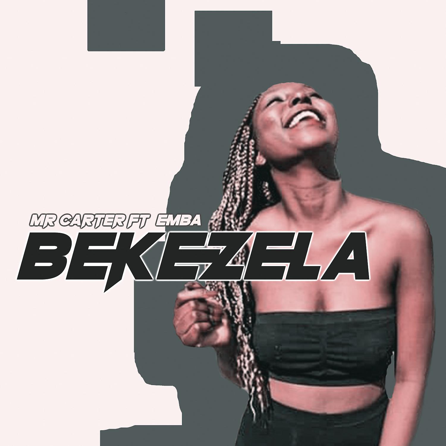 Постер альбома Bekezela (feat. Emba)