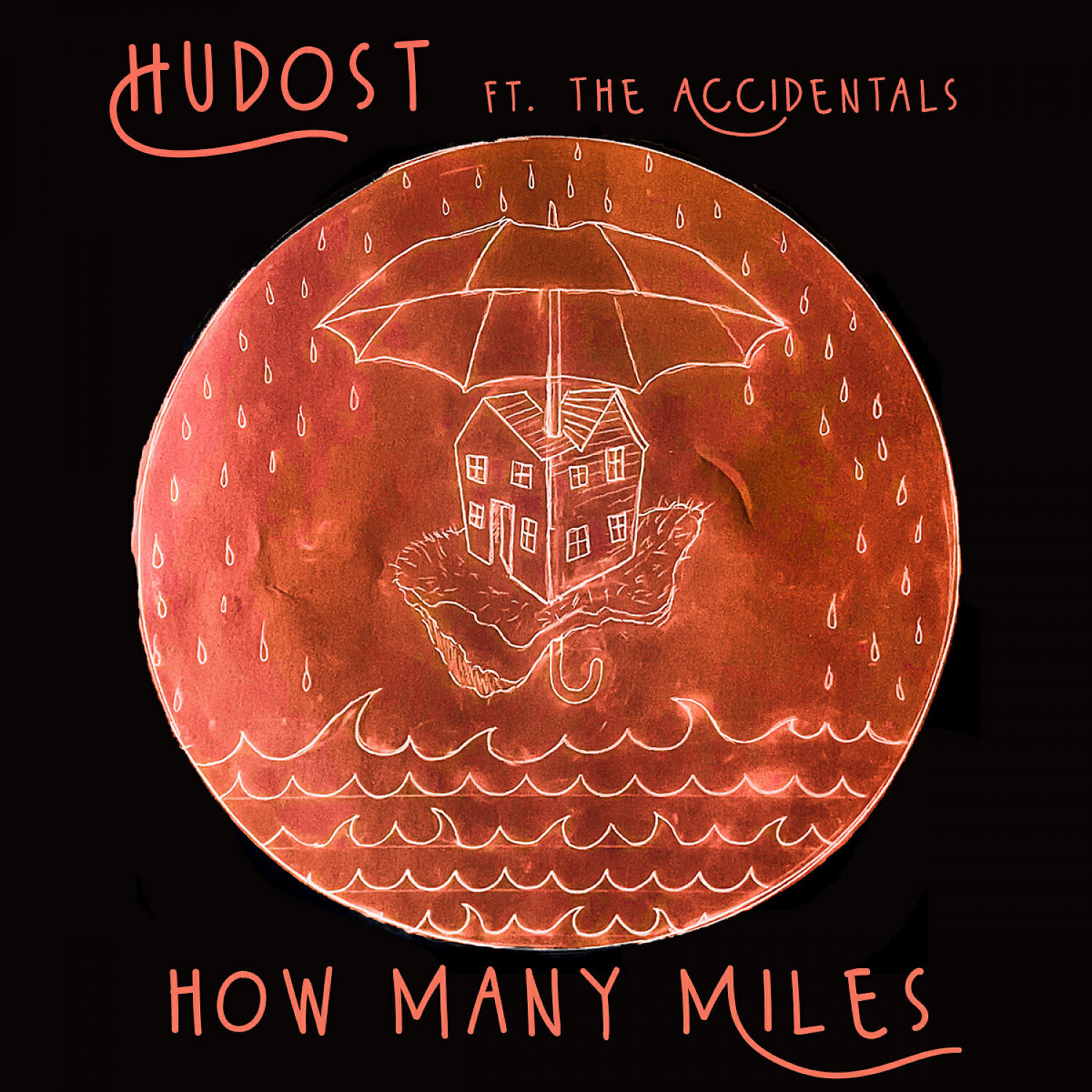HuDost - How Many Miles (feat. The Accidentals)