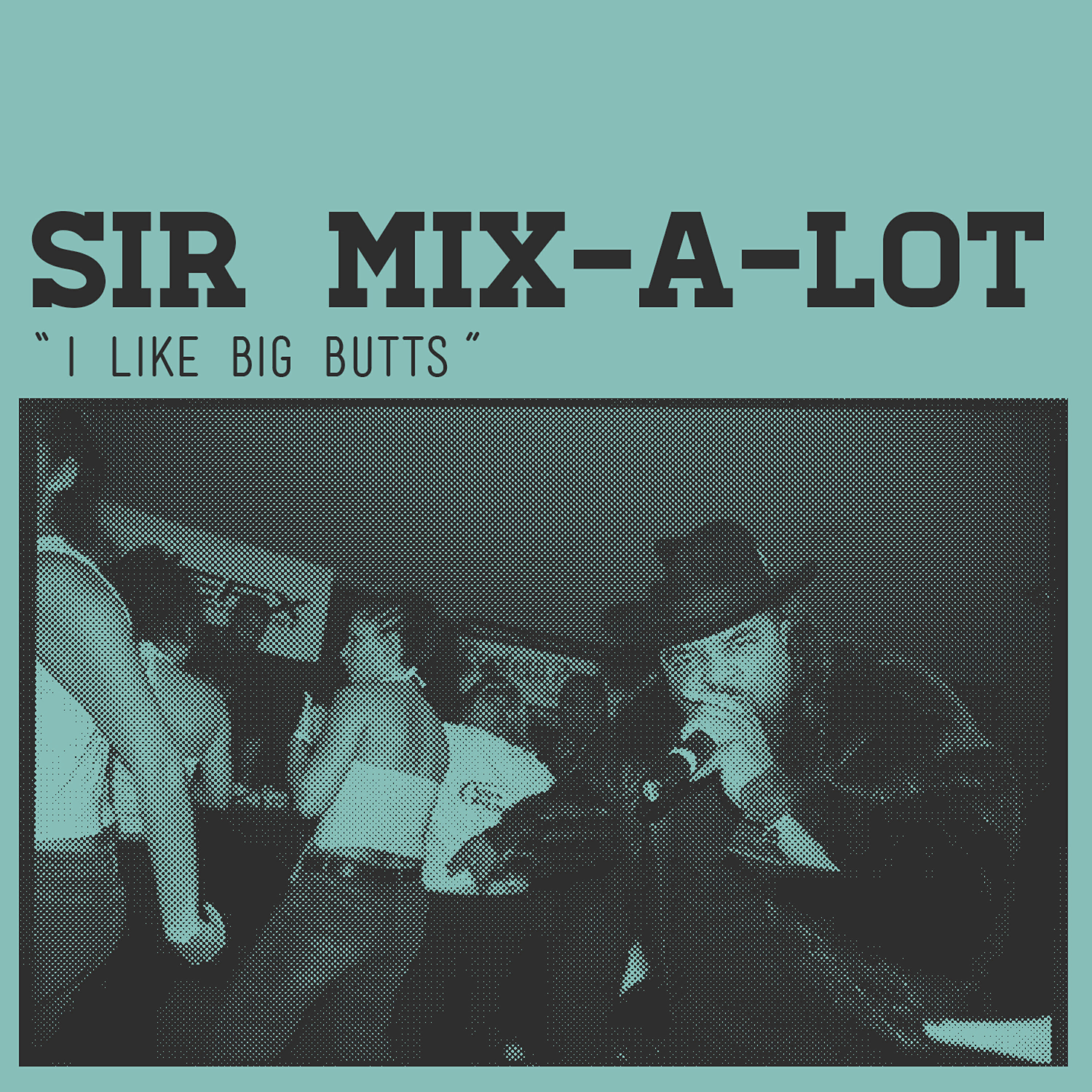 Sir Mix-A-Lot - Lockjaw