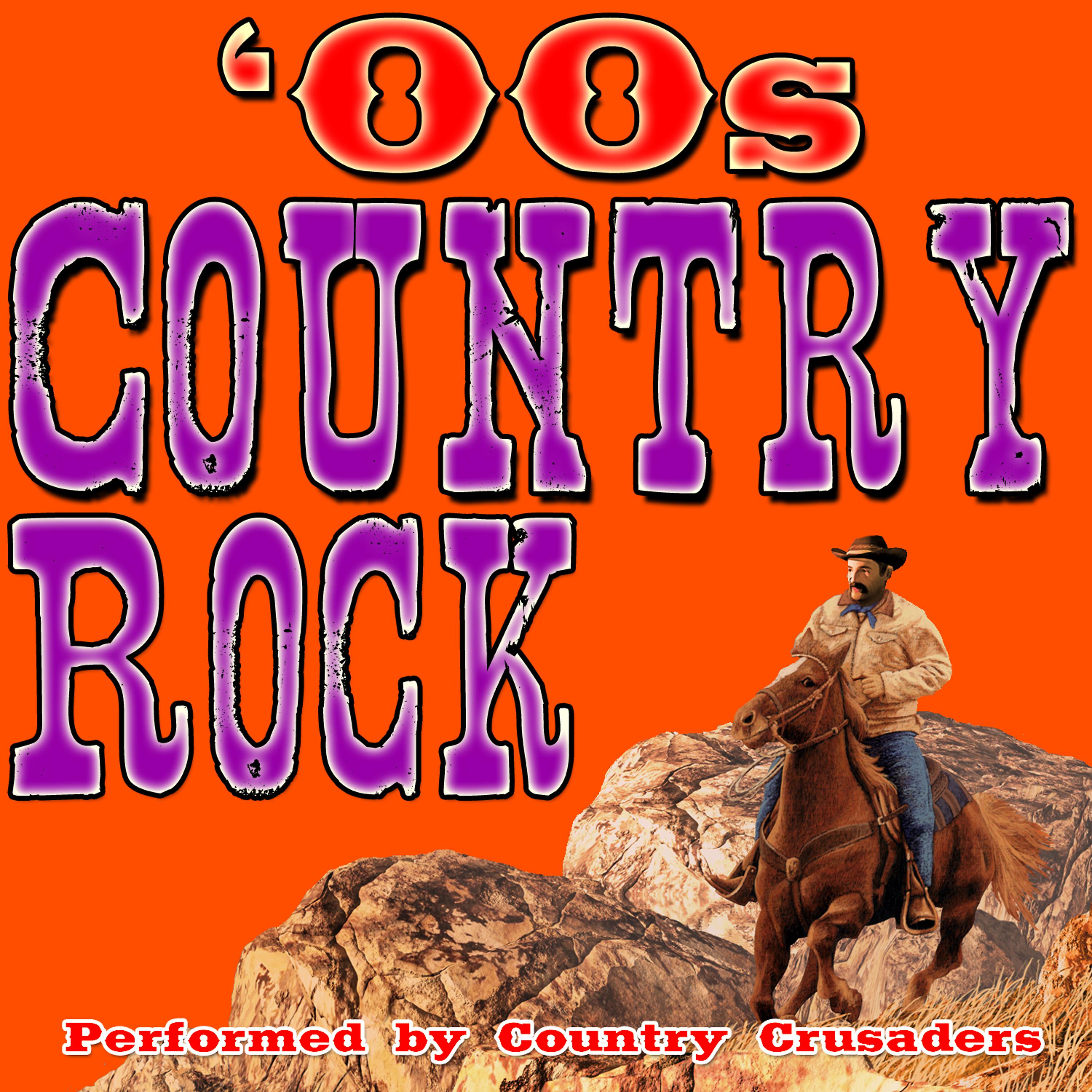 Постер альбома Country Rock: '00s