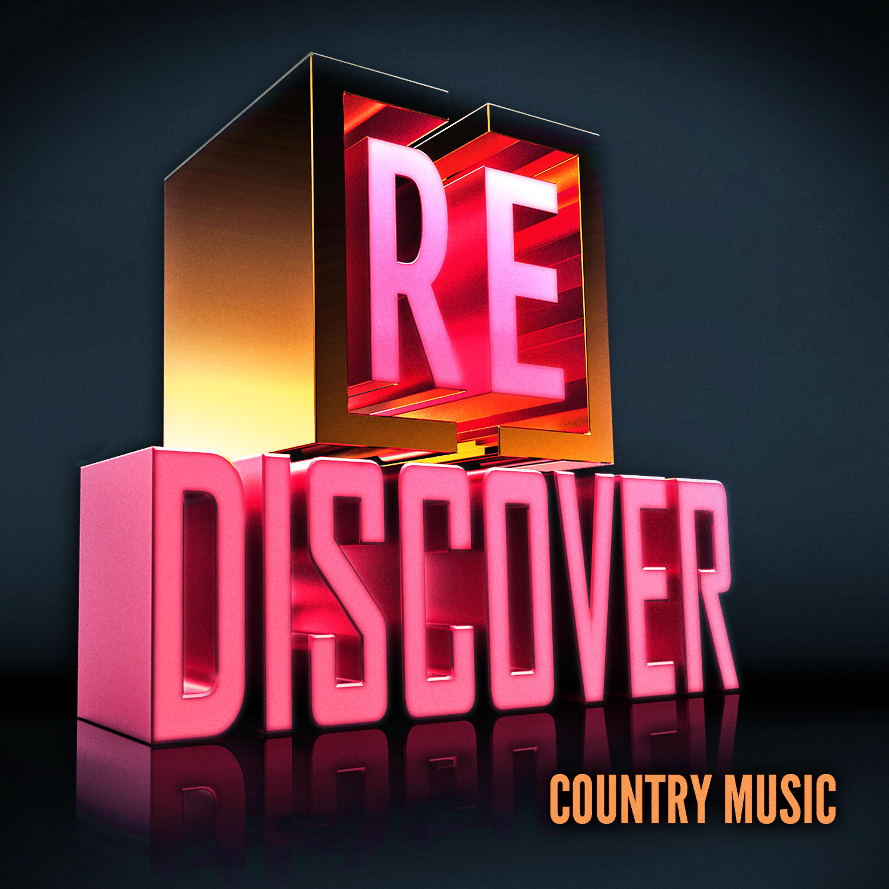 Постер альбома [RE]discover Country Music