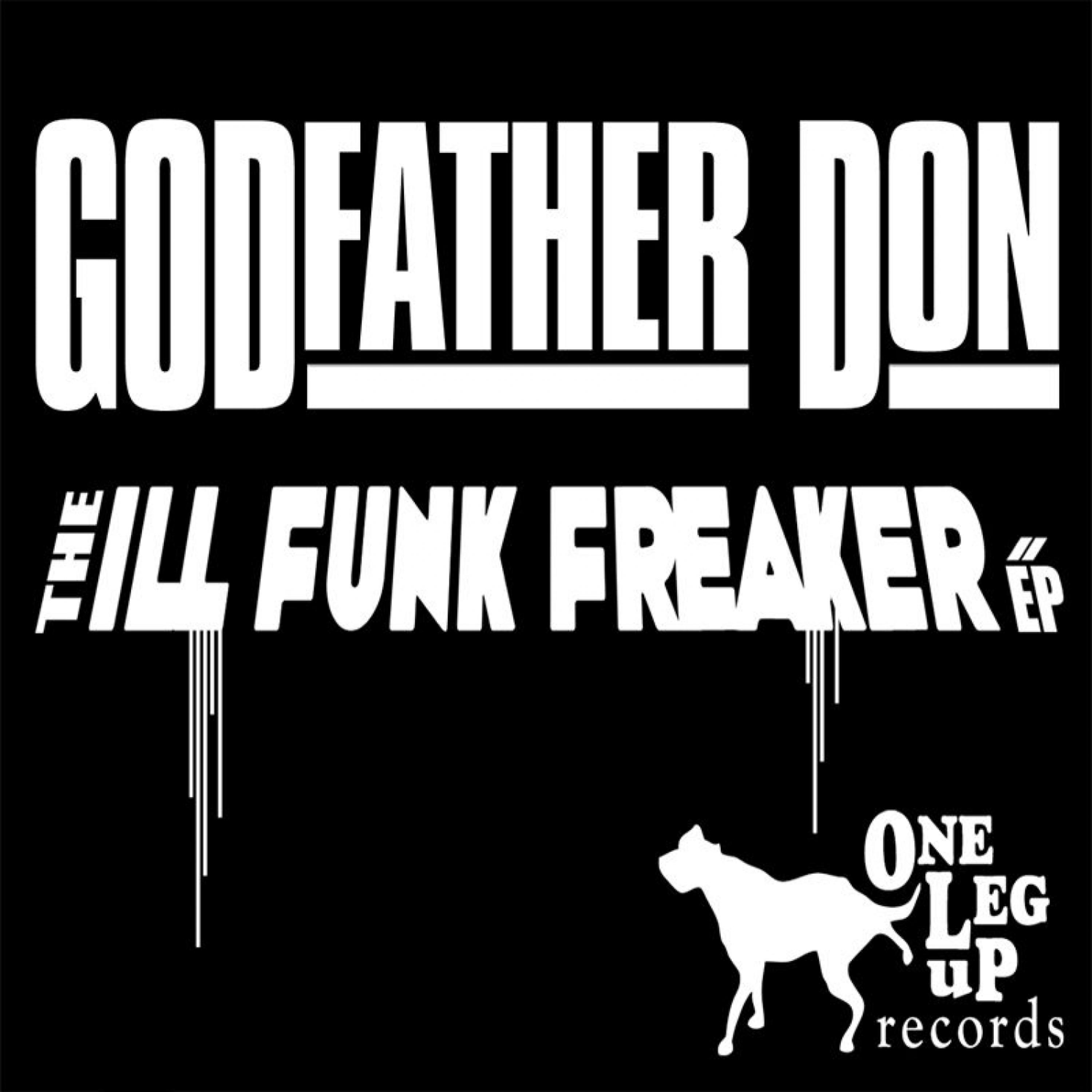 Постер альбома The Ill Funk Freaker
