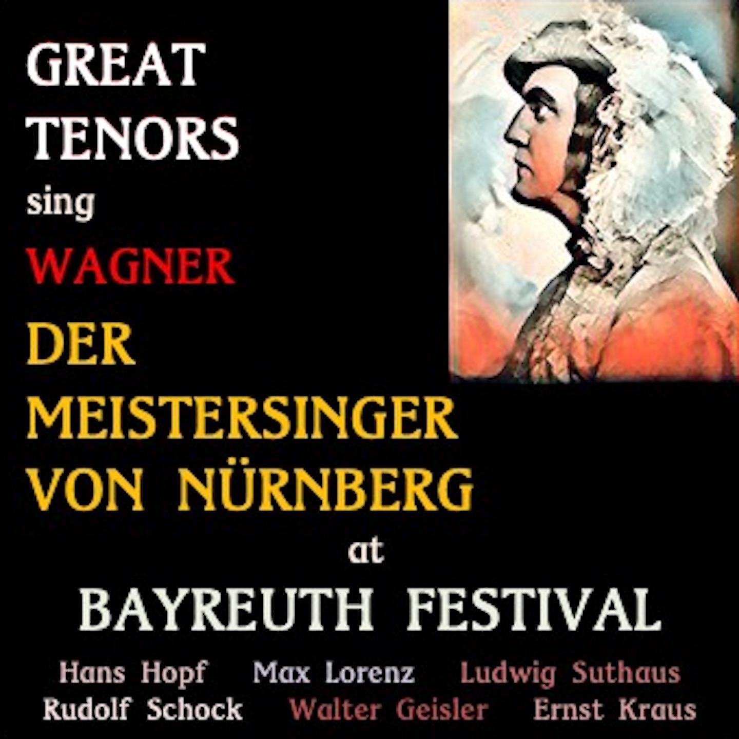 Постер альбома Great Tenors sing Wagner · Die Meistersinger von Nürnberg