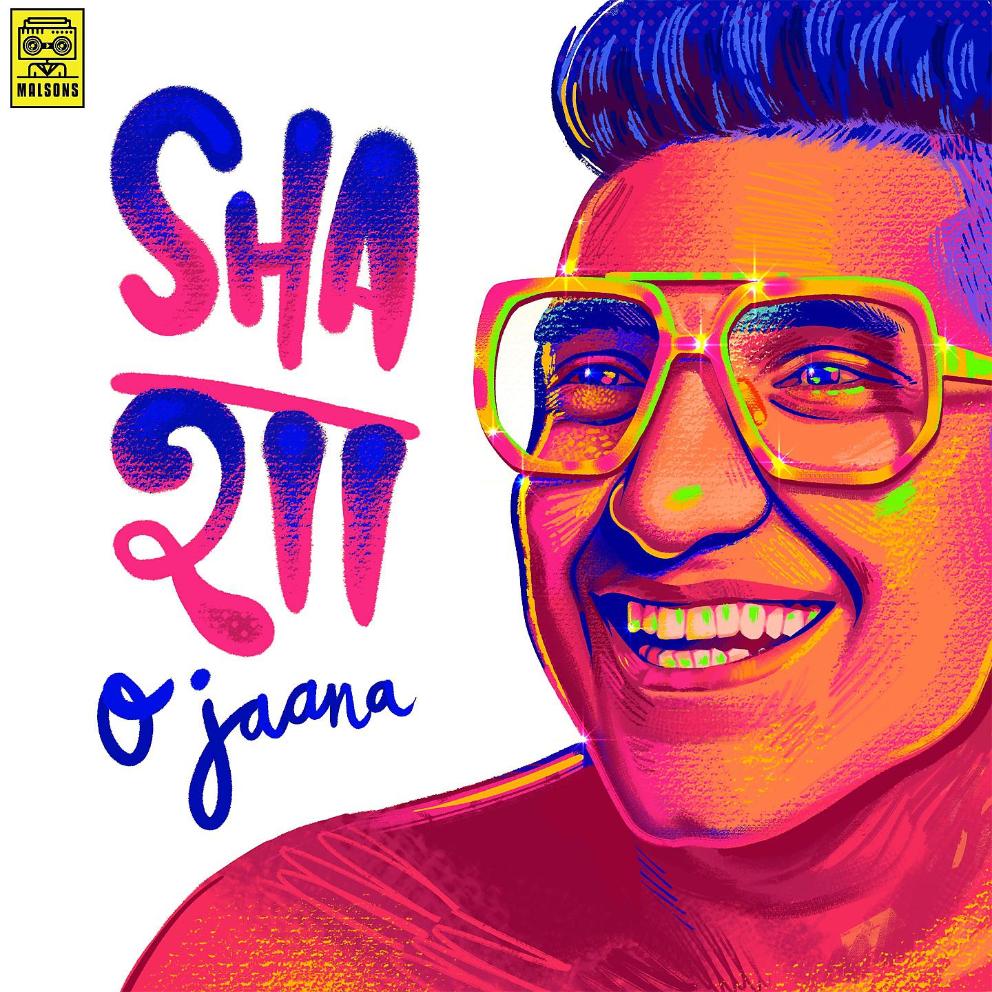 Постер альбома Sha- O Jaana