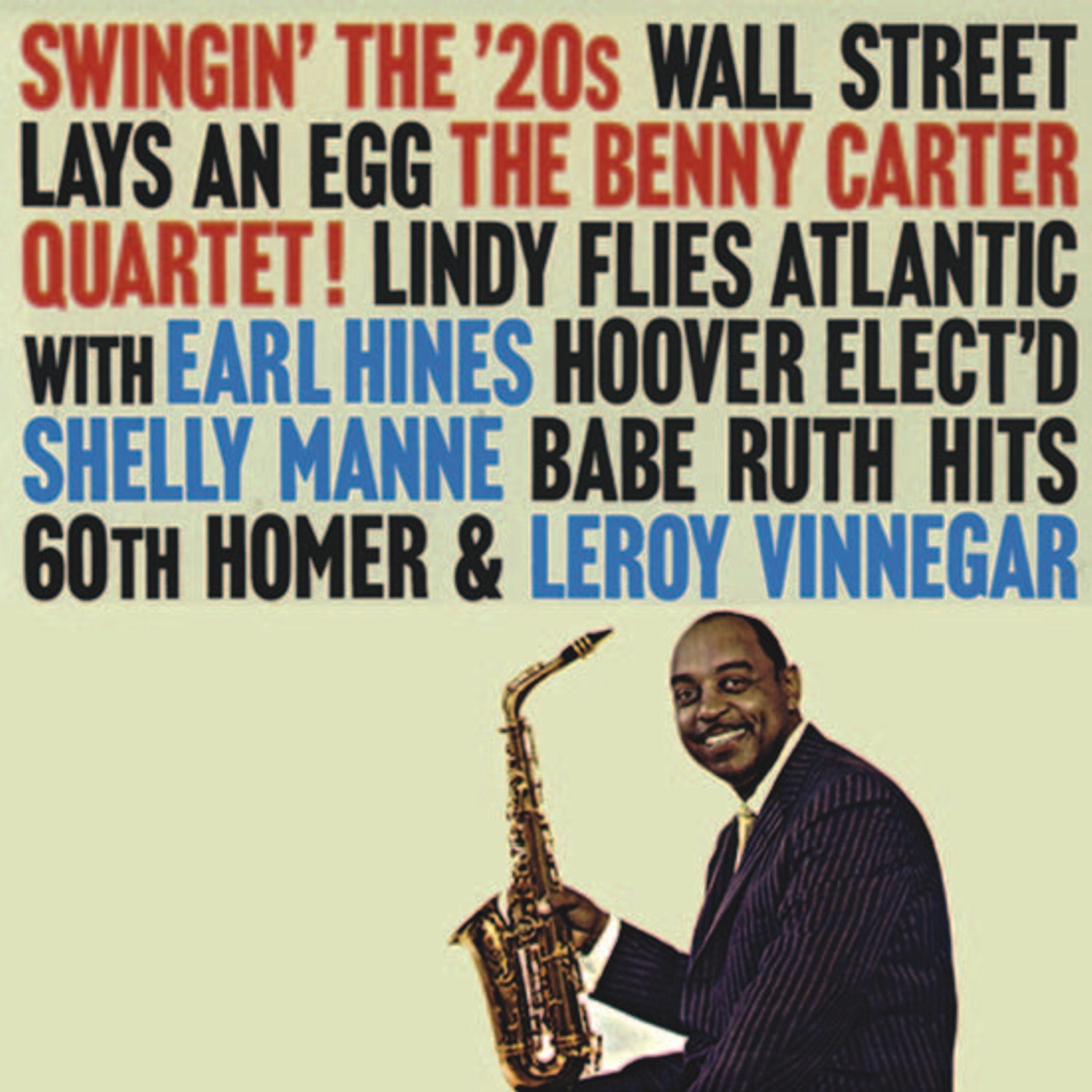 Постер альбома Swingin' The '20's (Remastered)