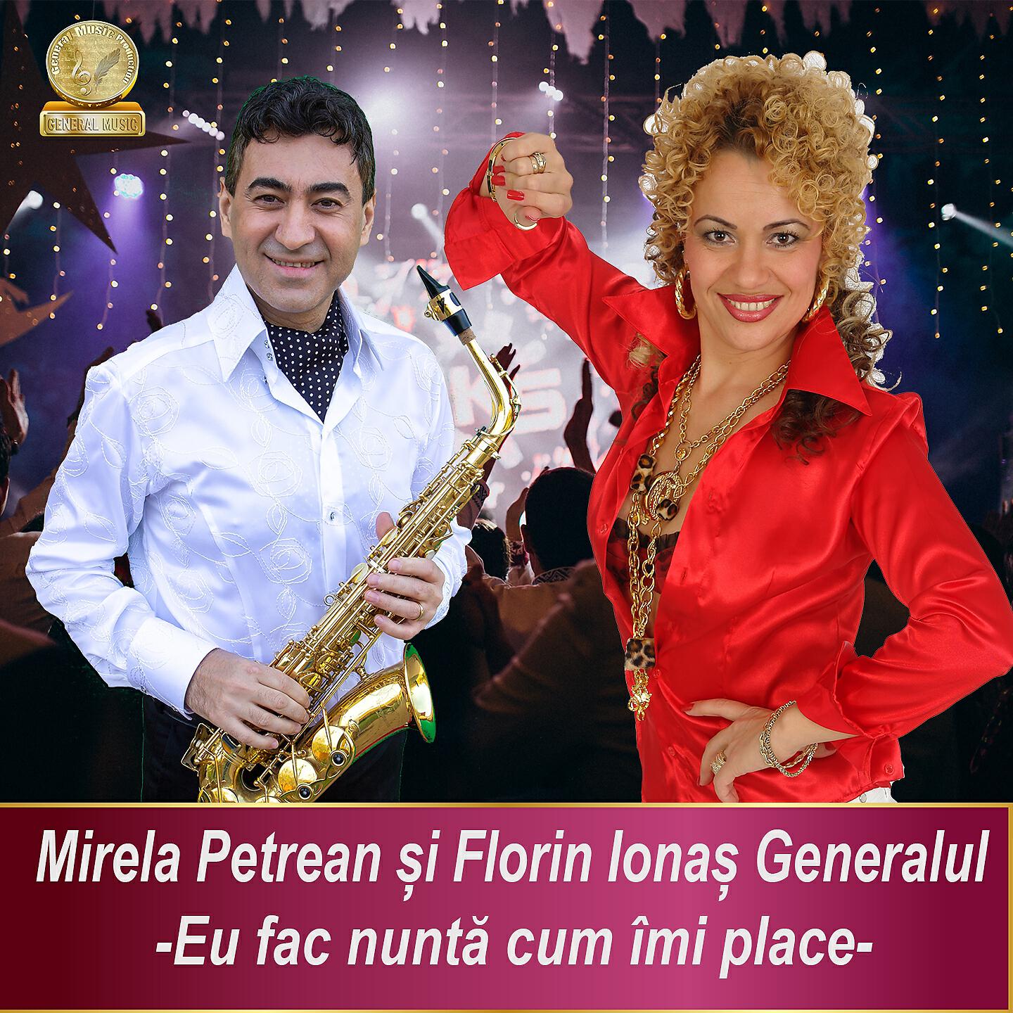 Mirela Petrean - Eu Fac Nunta Cum Imi Place