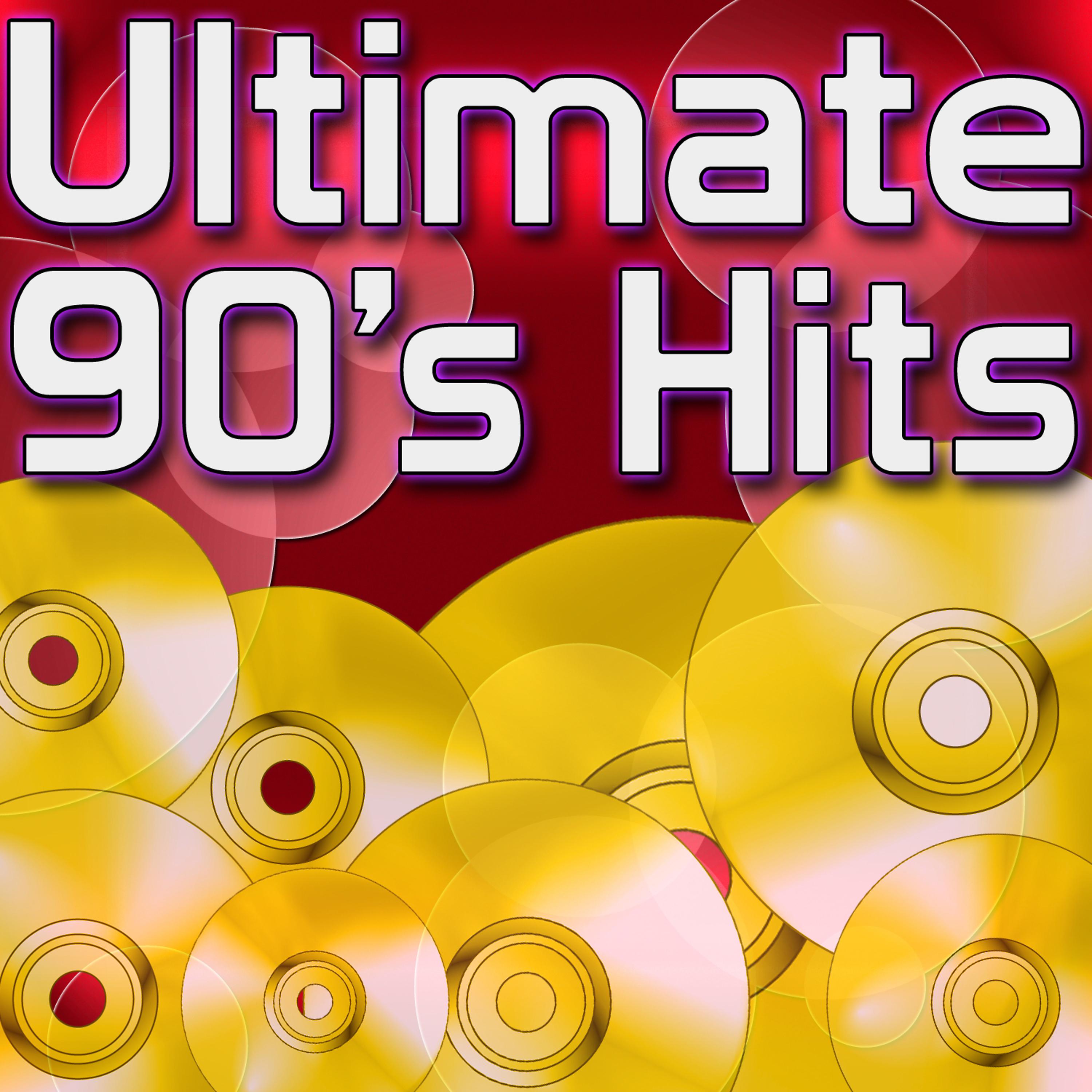 Постер альбома Ultimate 90's Hits - Chart Topping Hits of the 1990's
