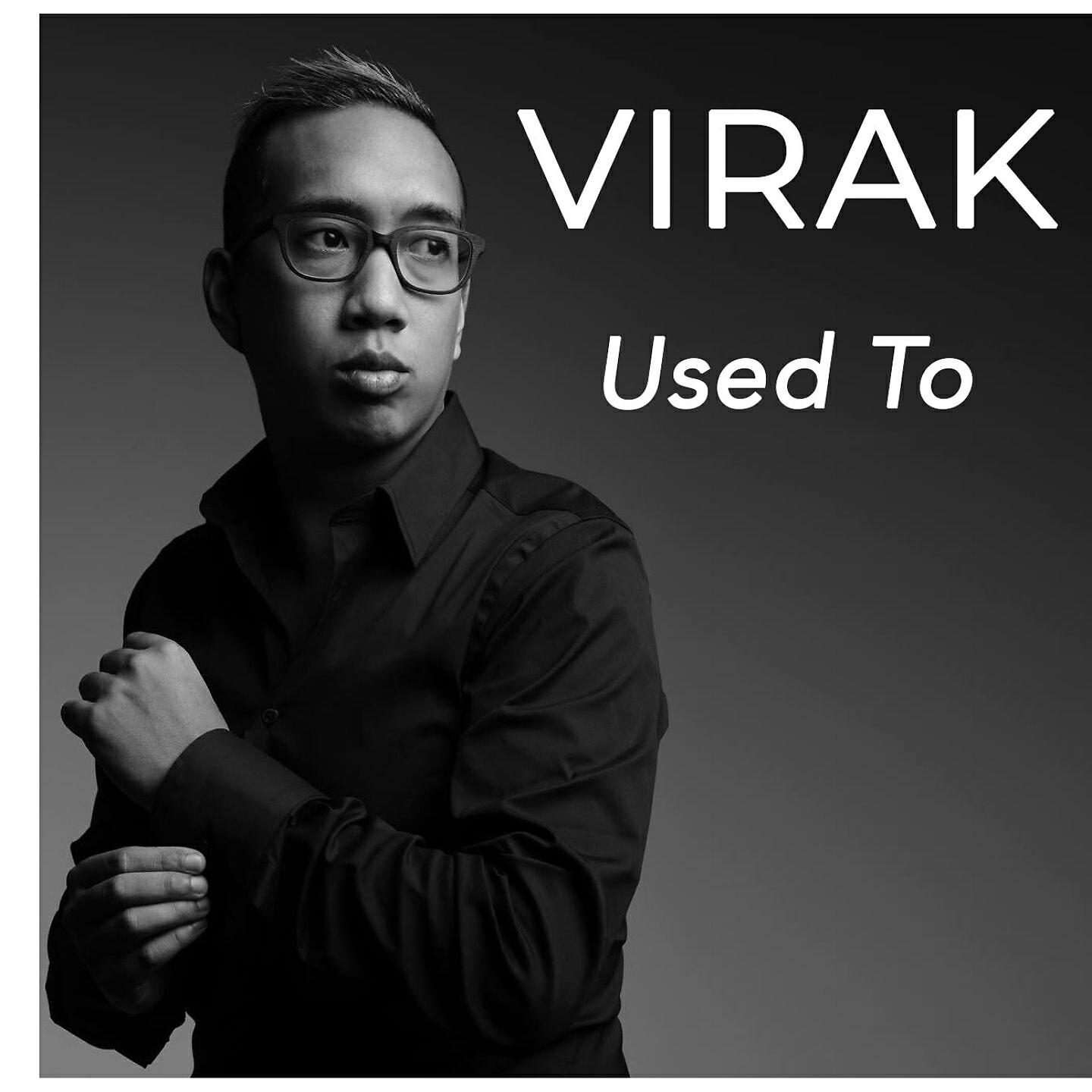 VIRAK - Used To