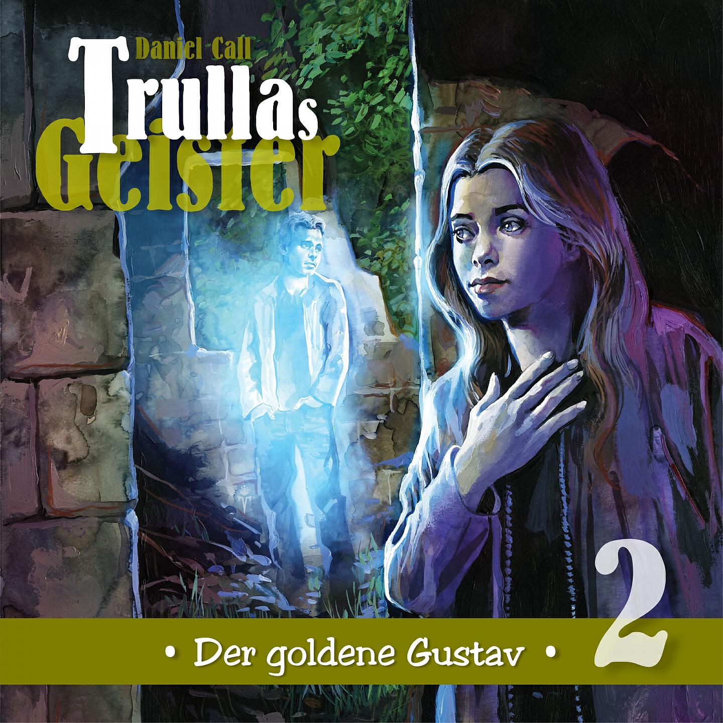 Trullas Geister - Trullas Geister Teil 2 - Der goldene Gustav (Teil 17)