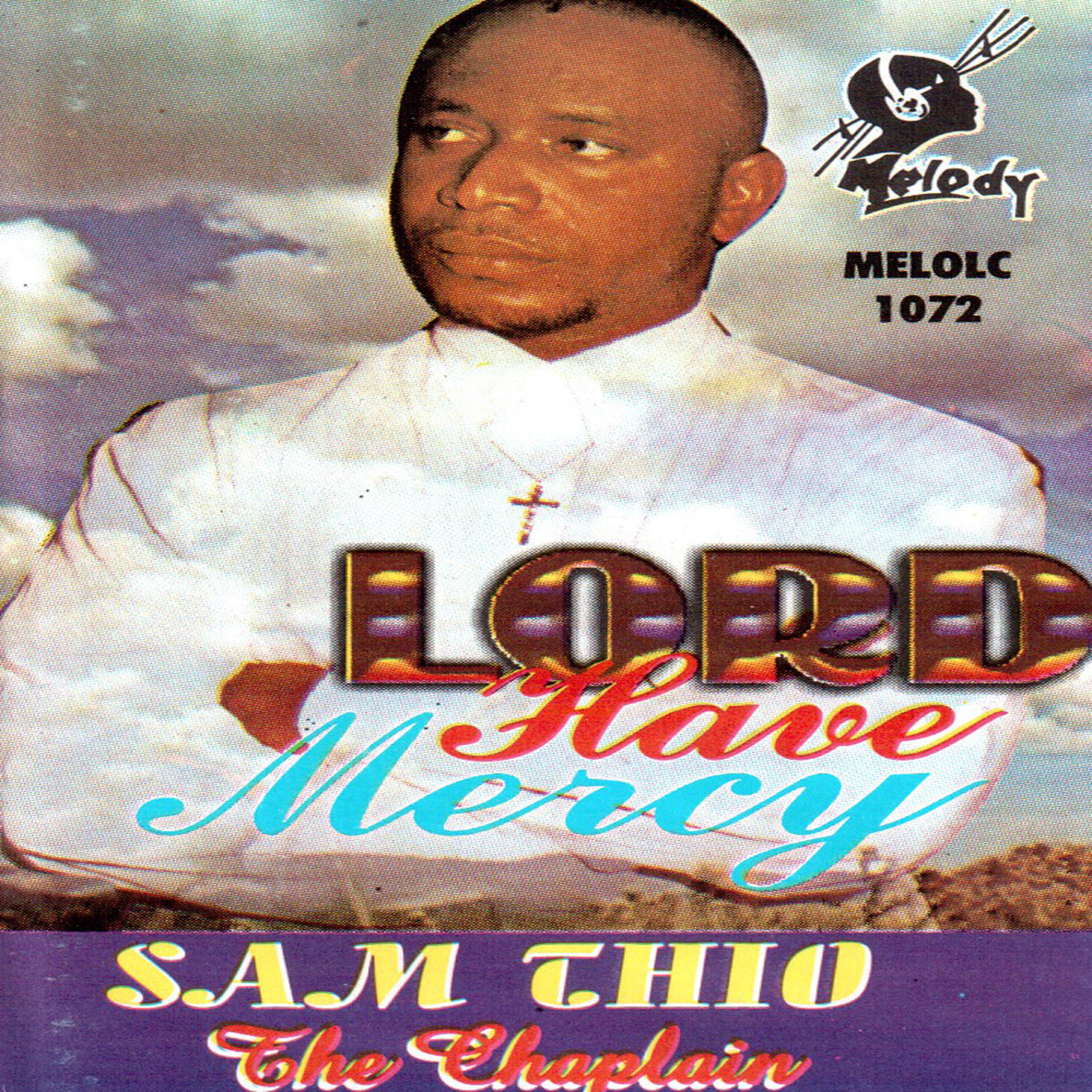 Sam Thio The Chaplain - Have Mercy