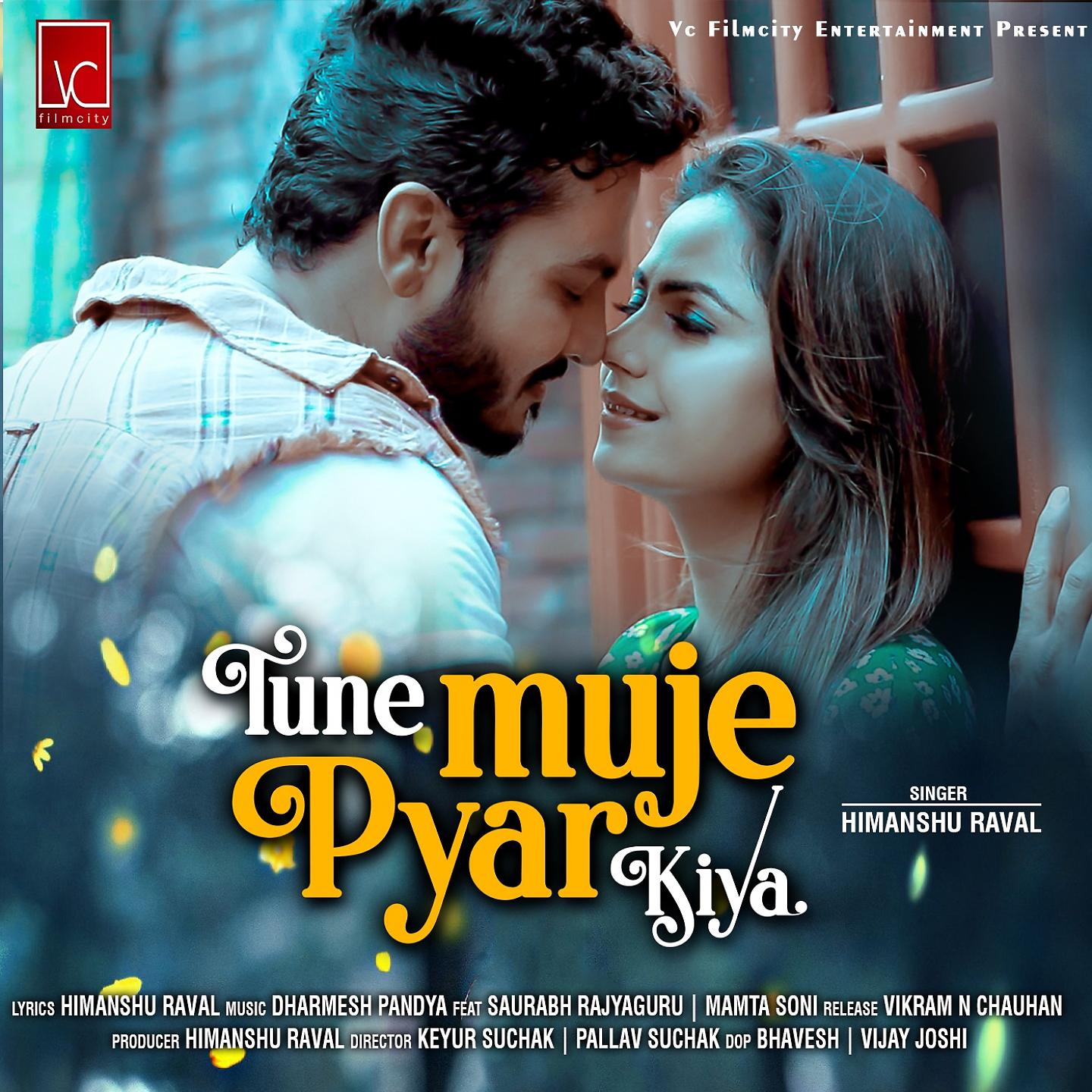 Постер альбома Tune Muje Pyar Kiya