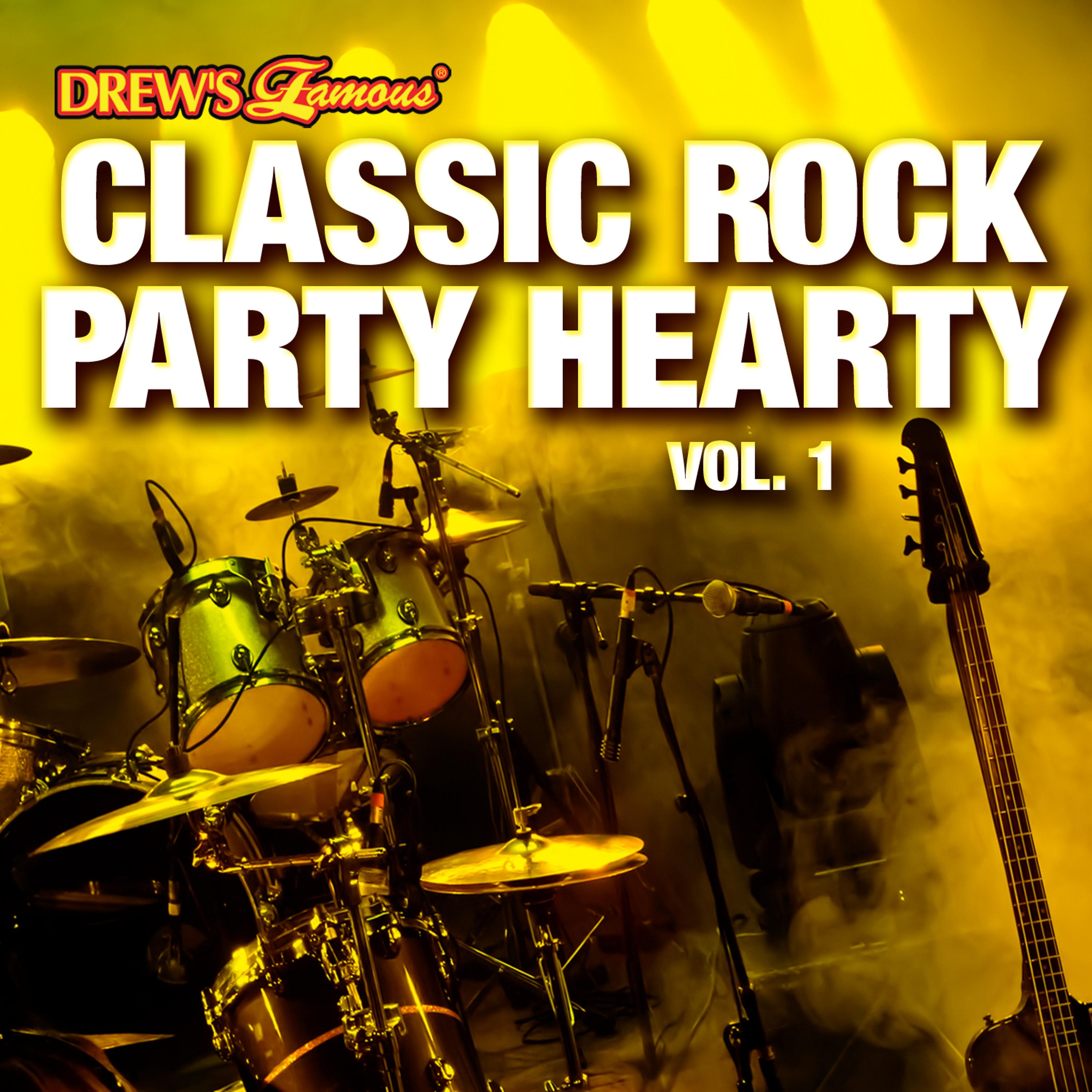 Постер альбома Classic Rock Party Hearty, Vol. 1
