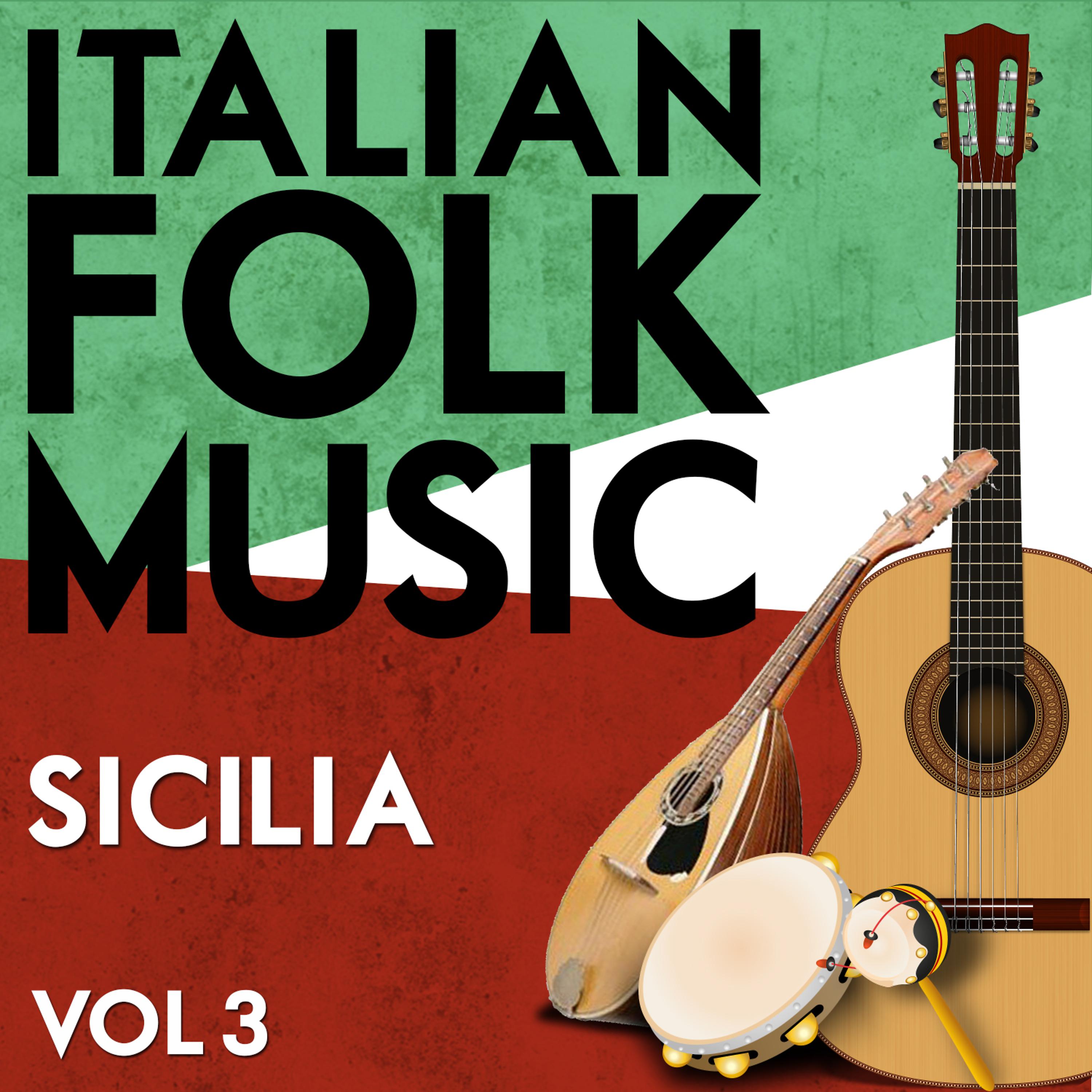 Постер альбома Italian Folk Music Sicilia Vol. 3