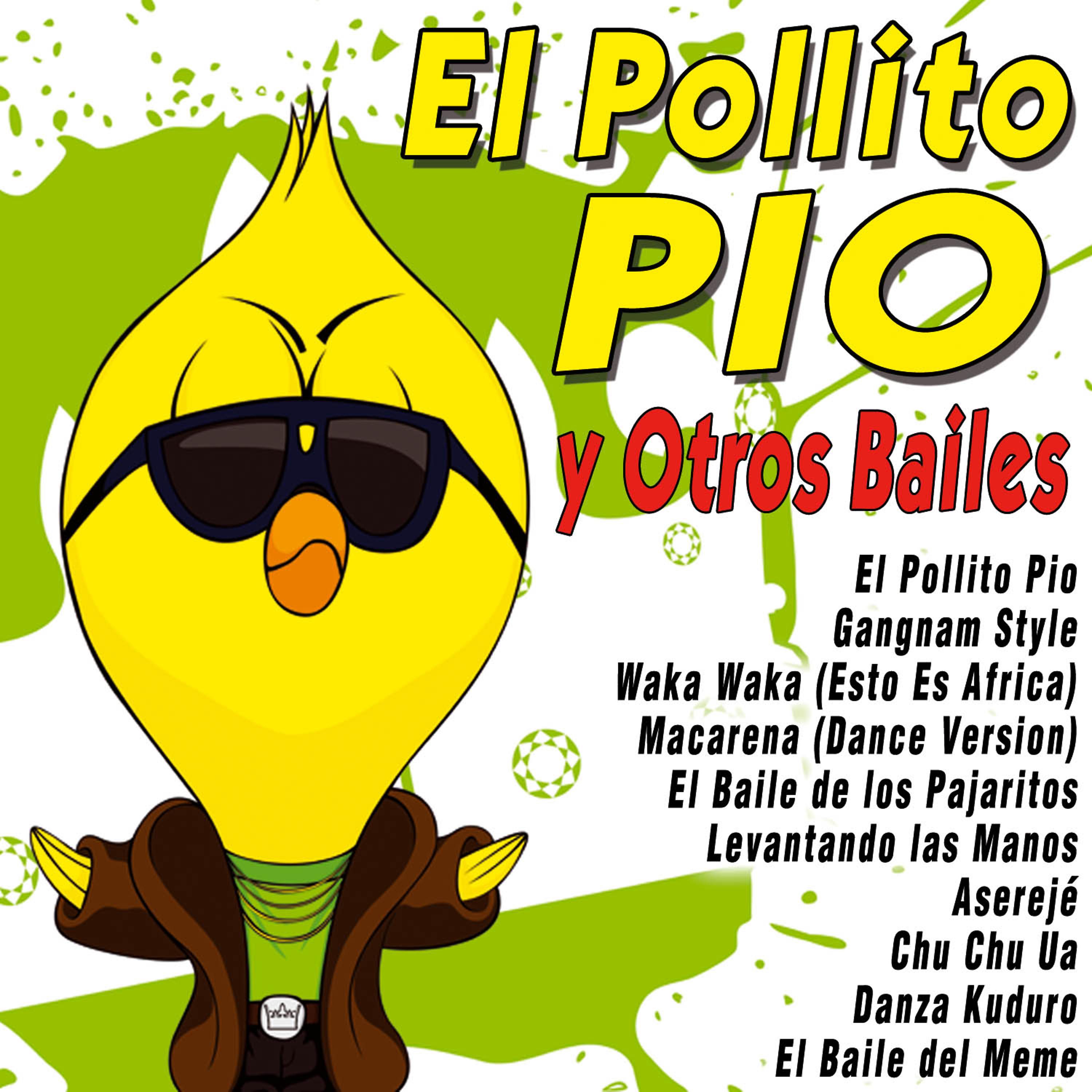 Постер альбома El Pollito Pio y Otros Bailes
