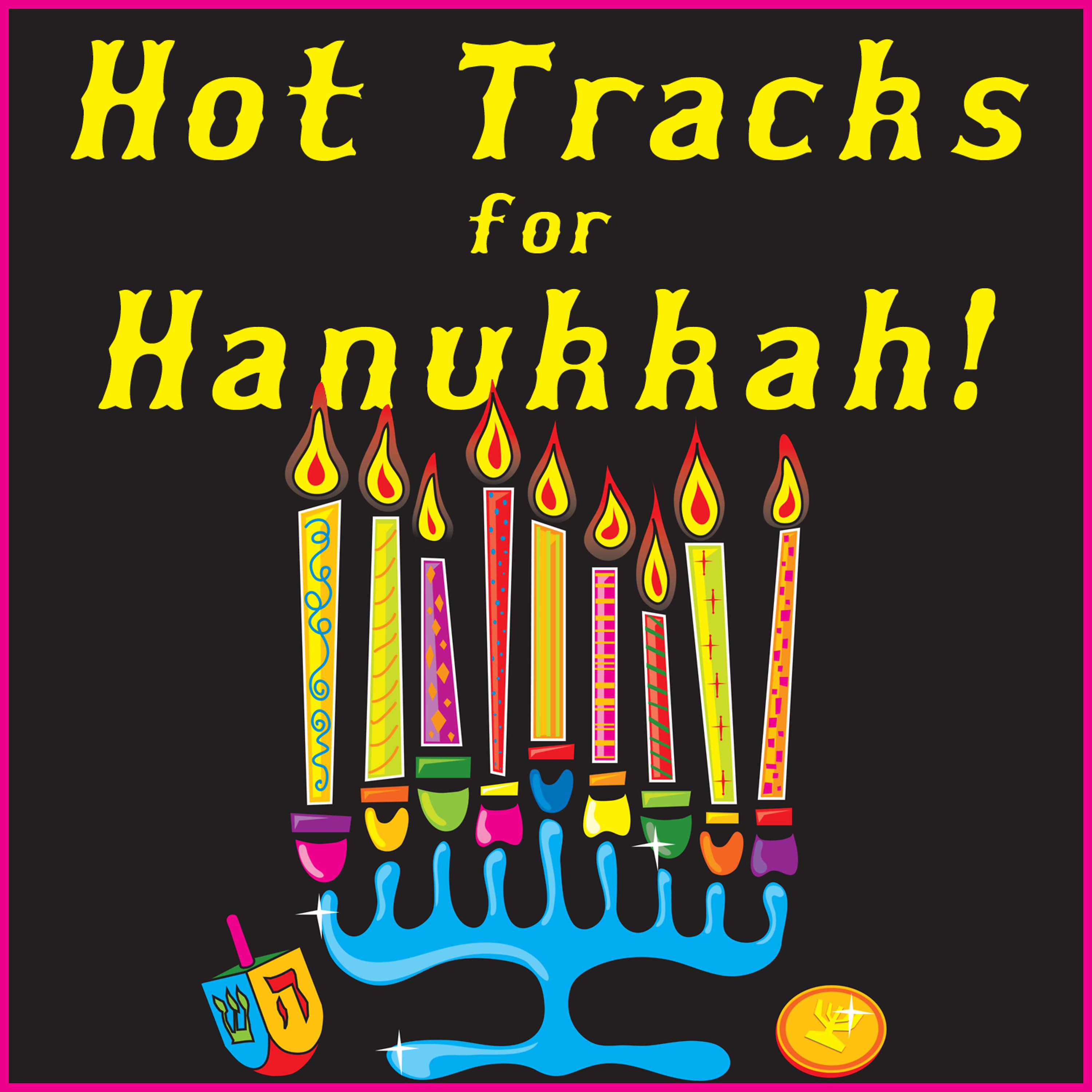 Постер альбома Hot Tracks for Hanukkah: Jdub Party Mix
