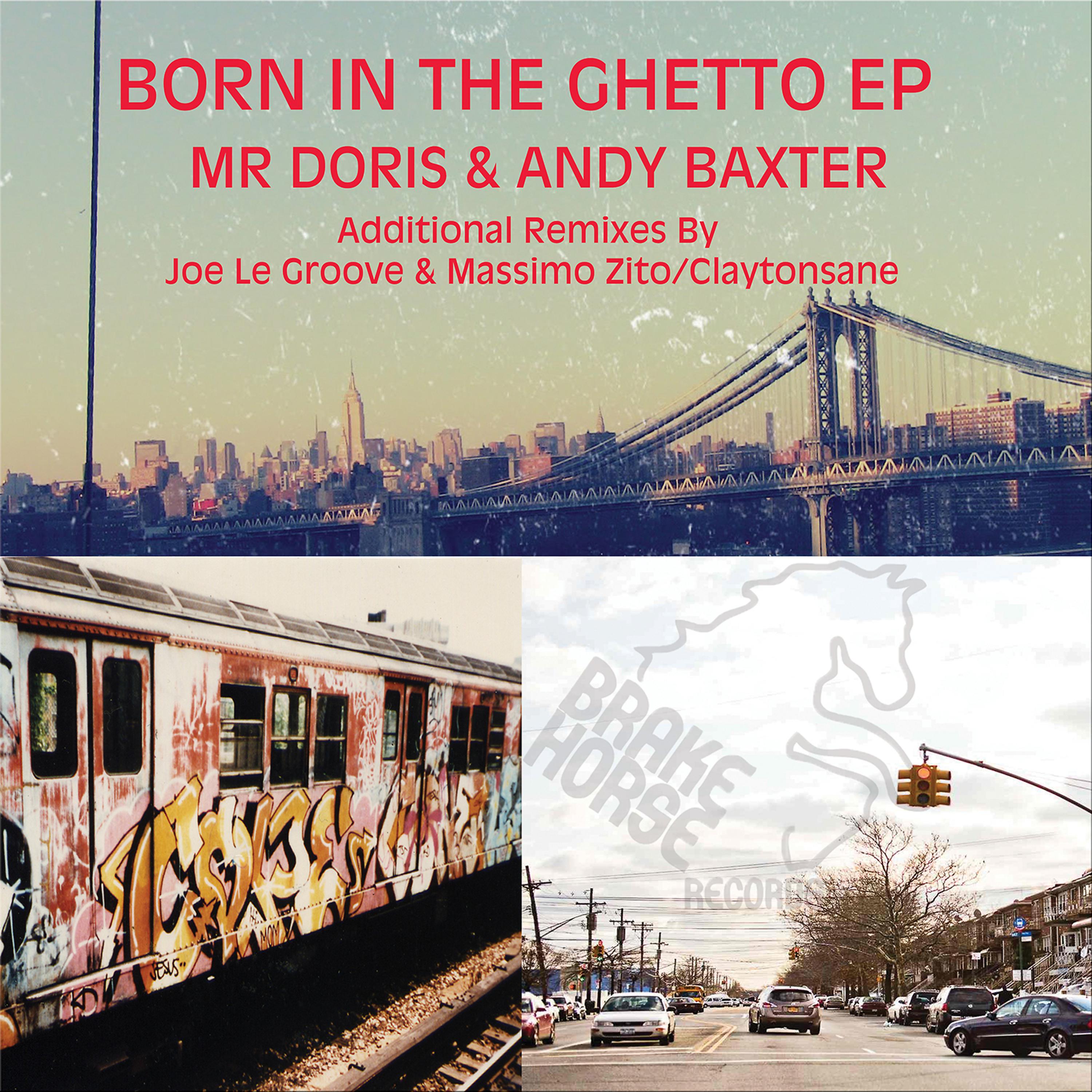 Постер альбома Born in the Ghetto EP