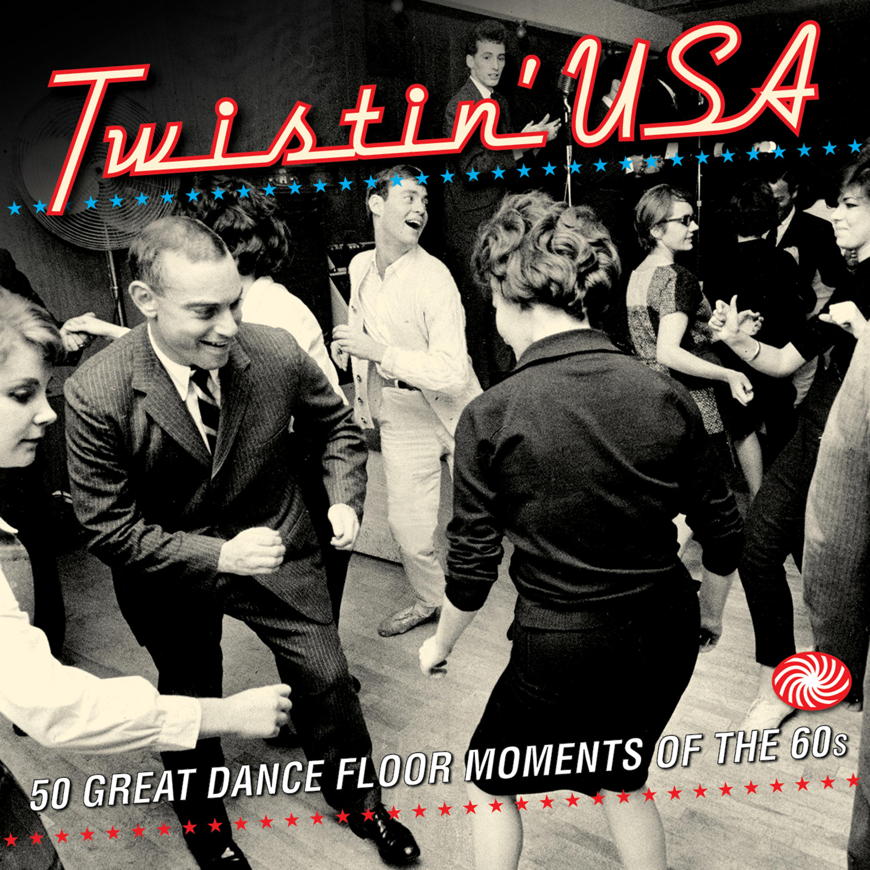 Постер альбома Twistin' Usa: 50 Great Dance Floor Moments of the 60s