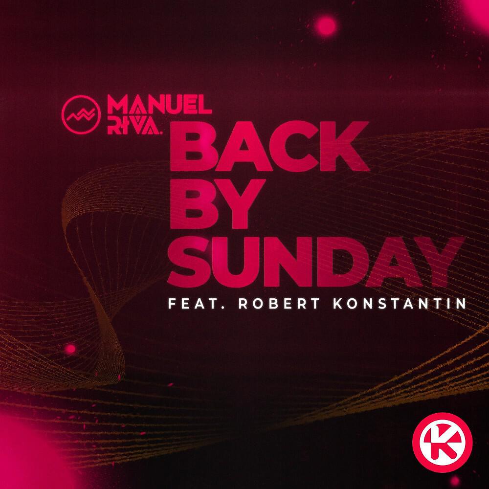 Manuel Riva - Back by Sunday