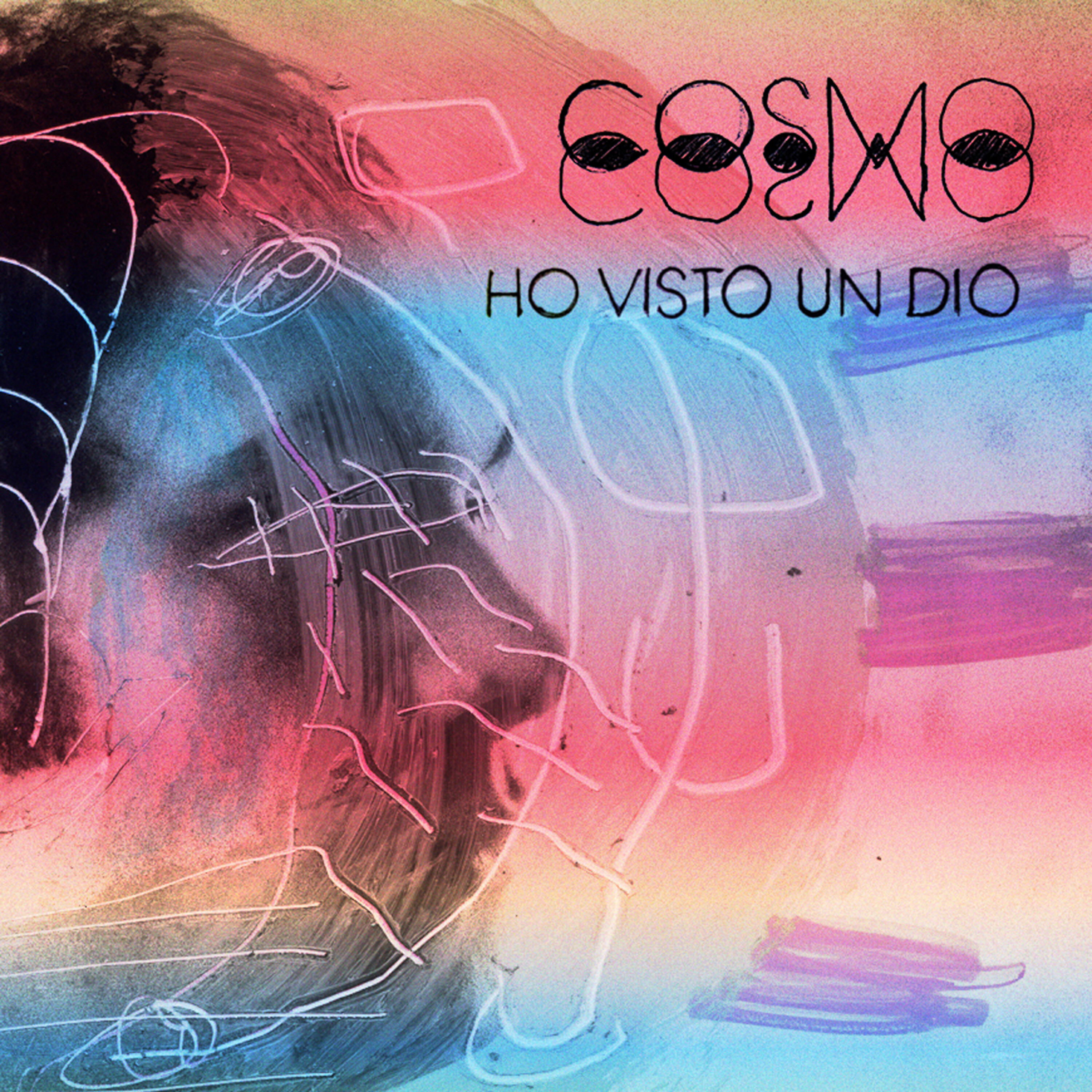 COSMO - Ho visto un Dio