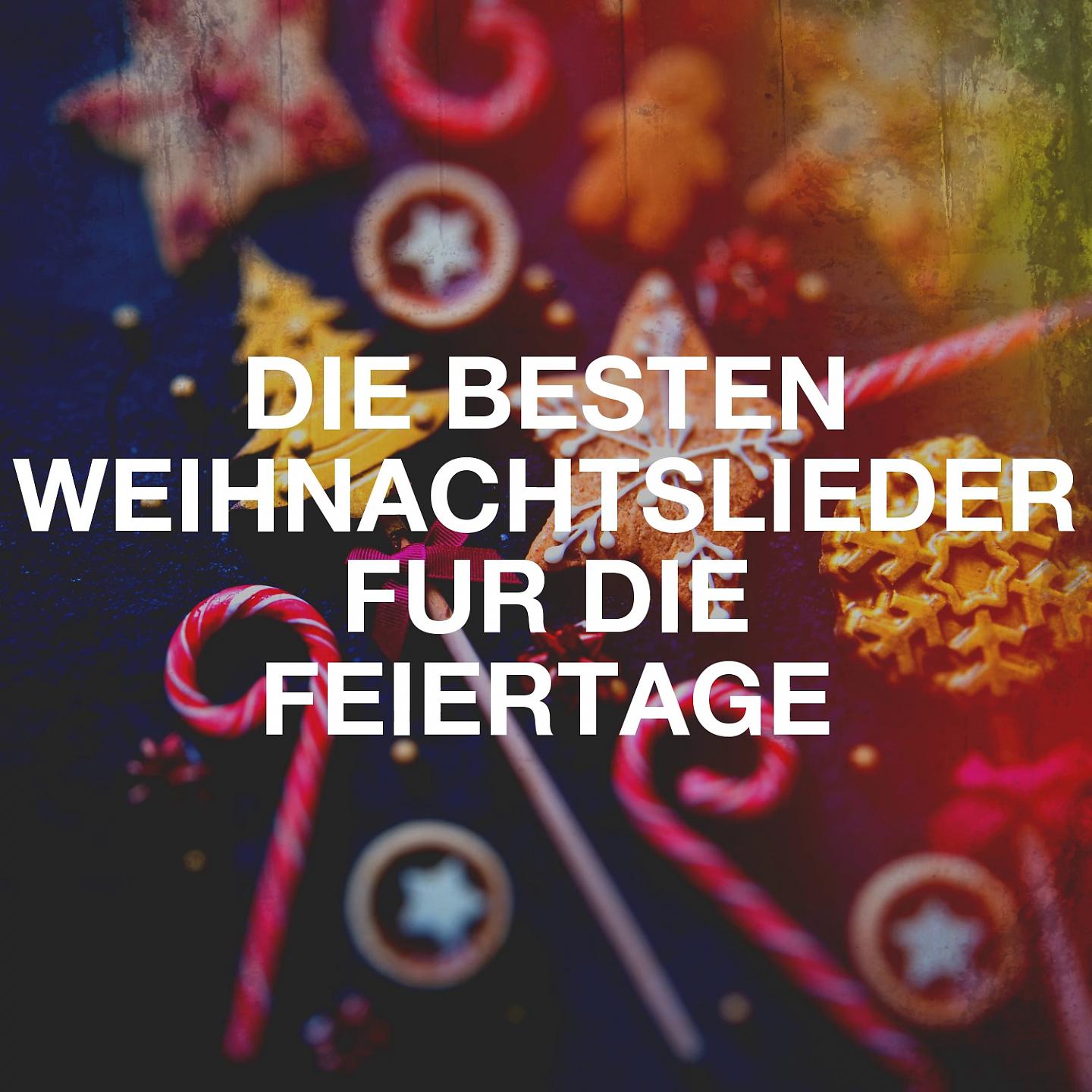 Постер альбома Die besten weihnachtslieder für die feiertage