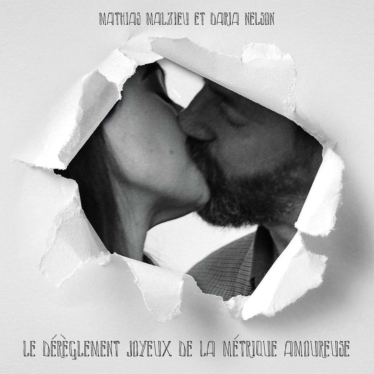 Постер альбома Le dérèglement joyeux de la métrique amoureuse
