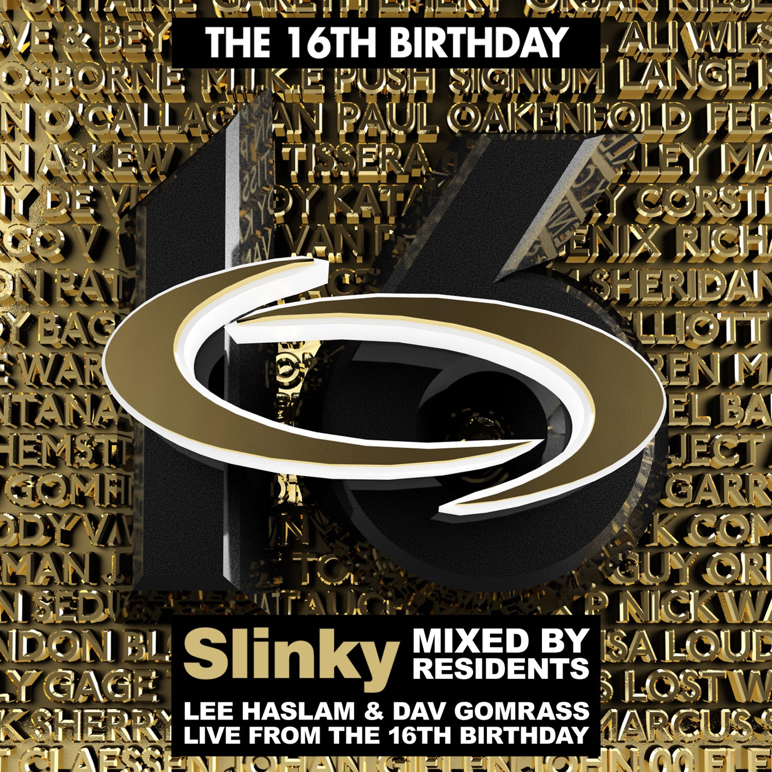 Постер альбома Slinky's 16th Birthday