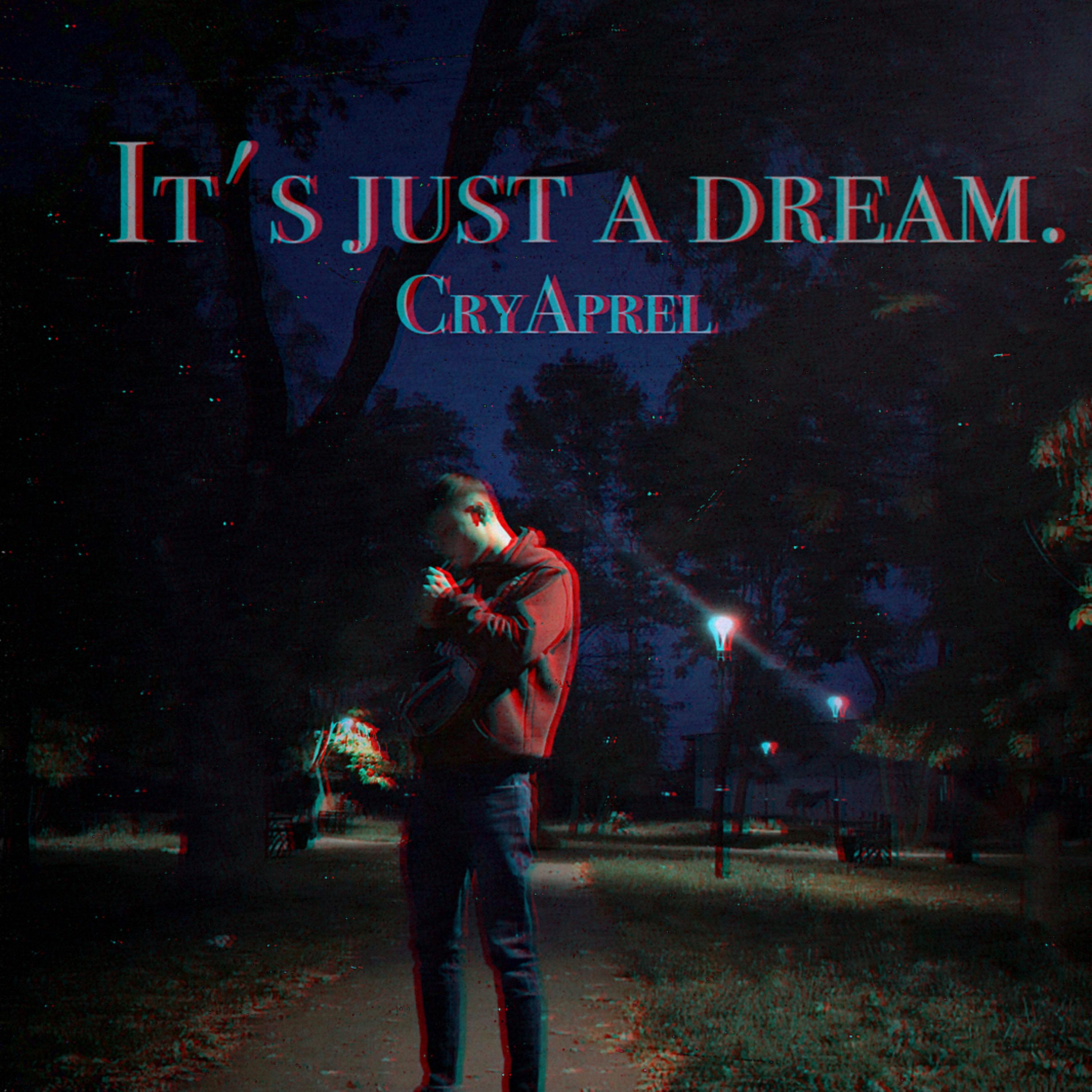 Постер альбома It's Just a Dream