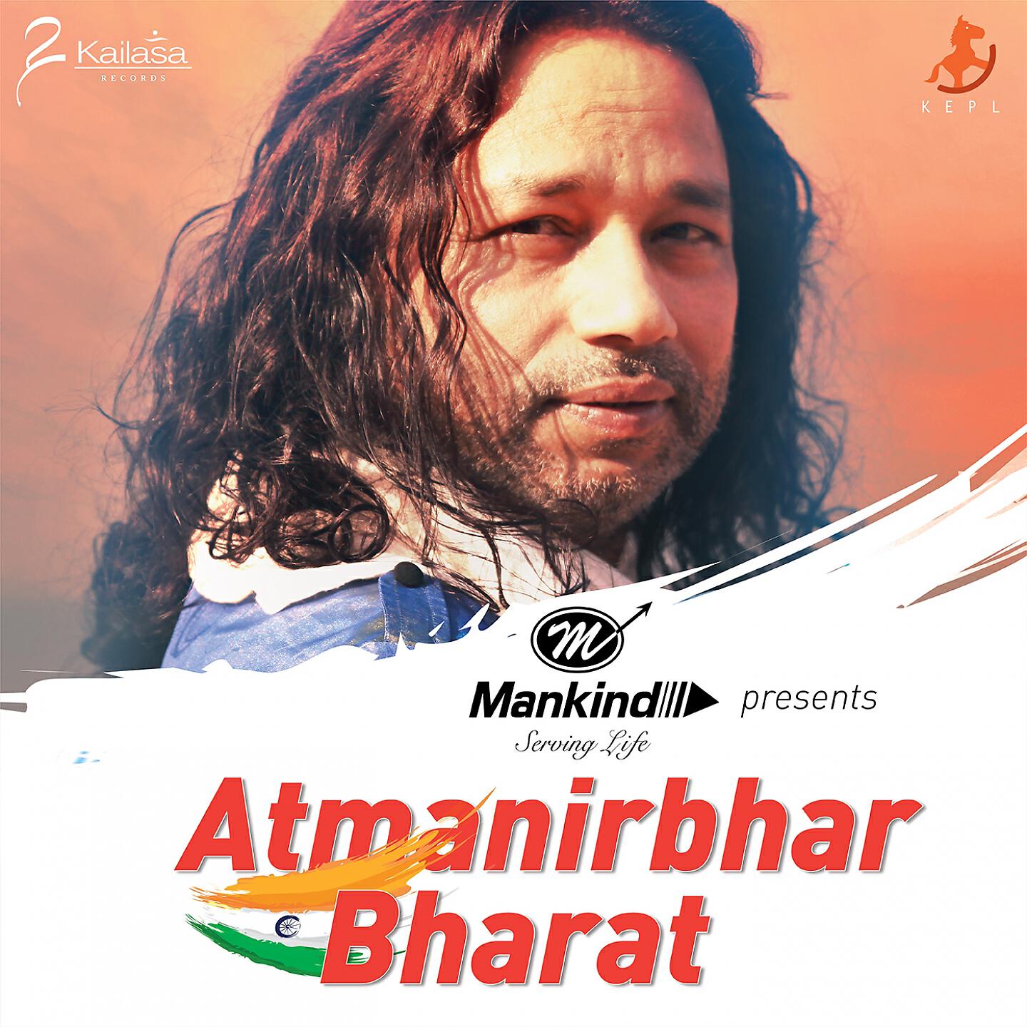 Kailash Kher - Hum Se Behtar Hum - Aatmanirbhar Bharat (Mankind Anthem)