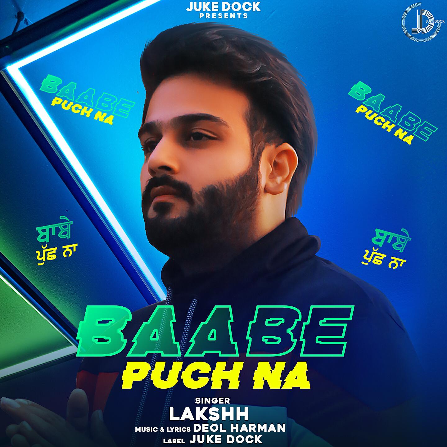 Lakshh - Baabe Puch Na
