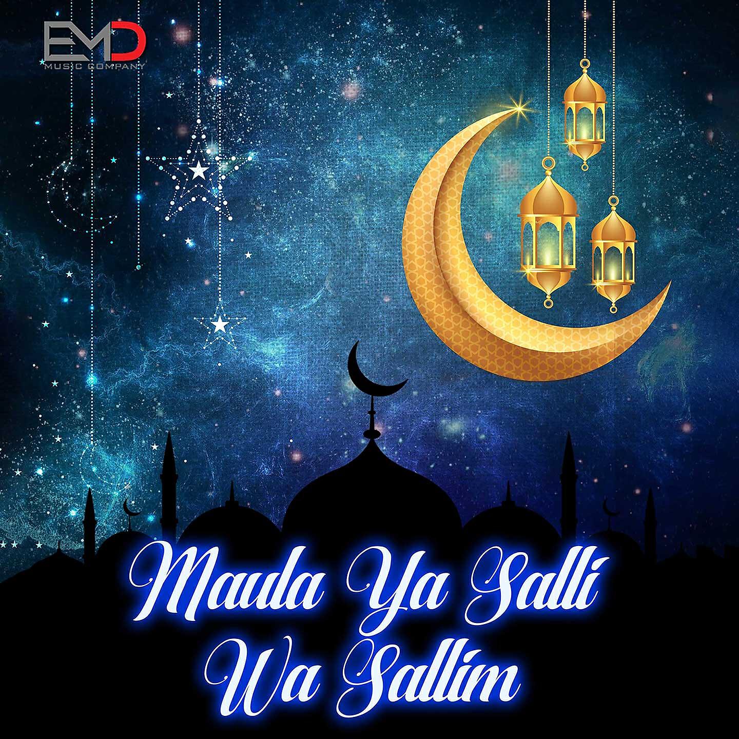 Emil Mohammed - Maula Ya Salli Wa Sallim