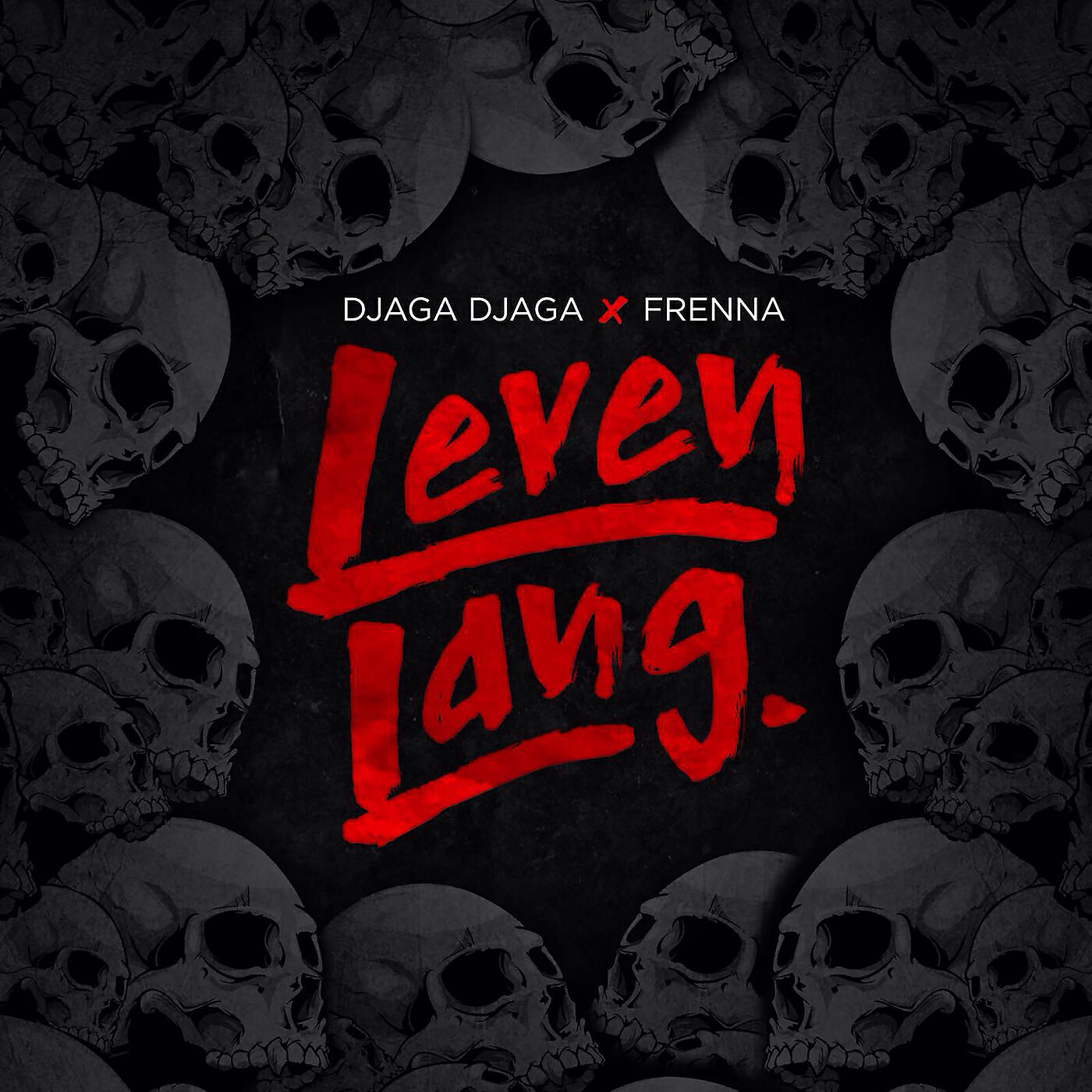 Djaga Djaga - Leven Lang