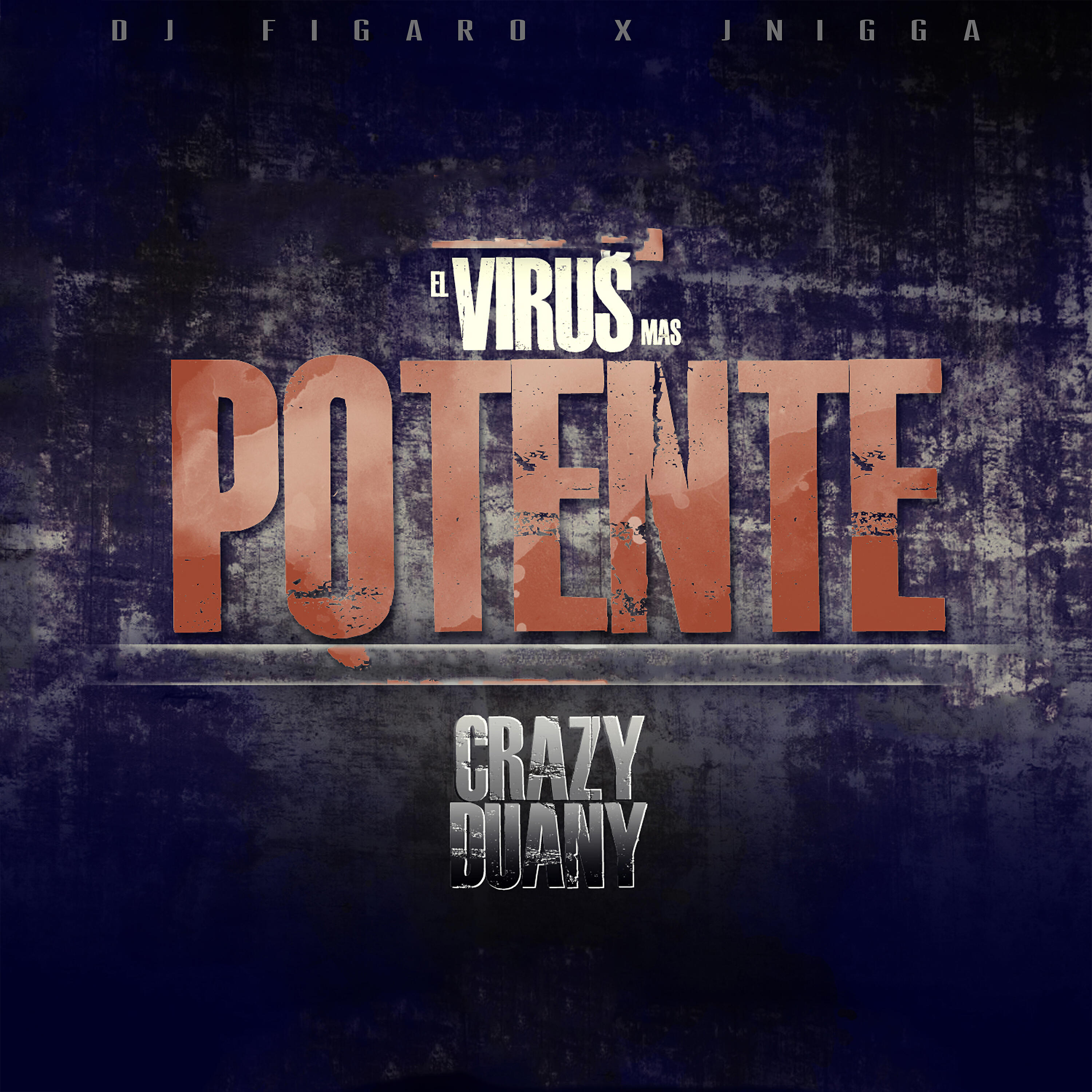 DJ Figaro - El Virus Mas Potente