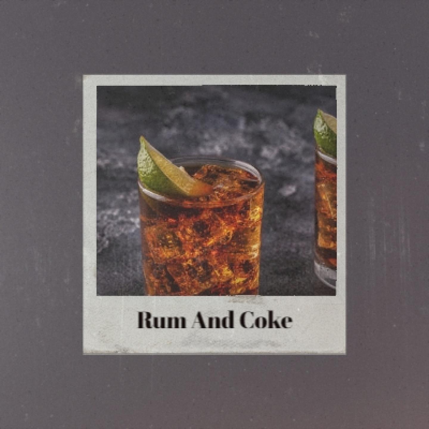 Постер альбома Rum and Coke