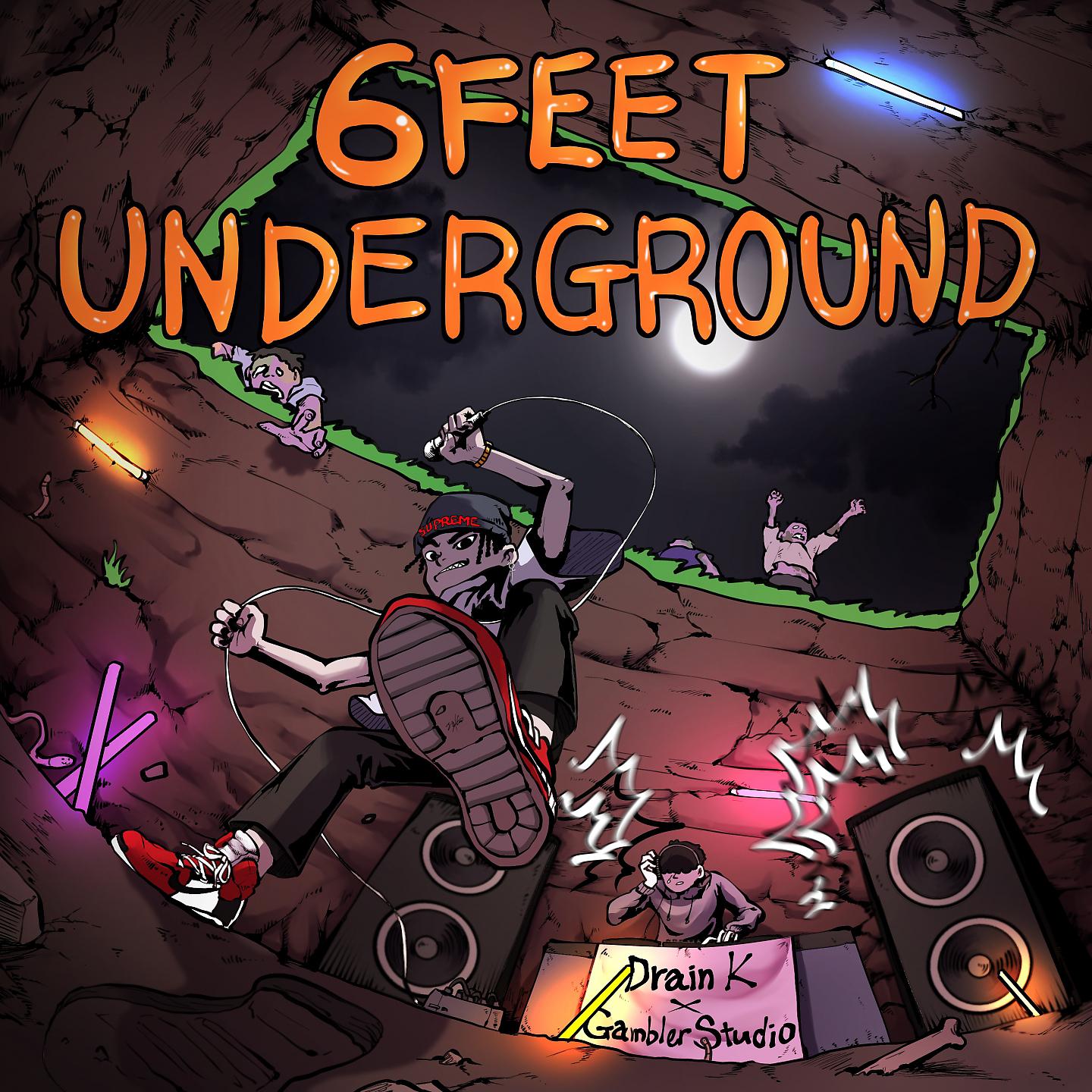 Постер альбома 6 Feet Underground