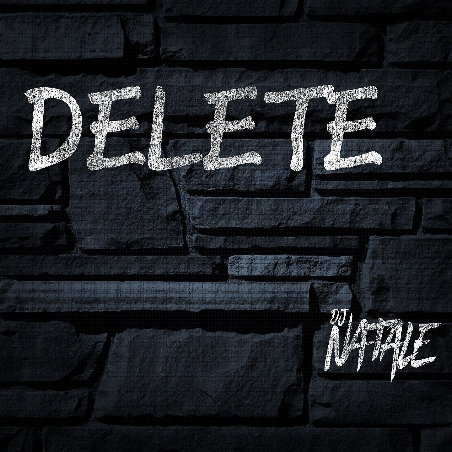 Постер альбома Delete