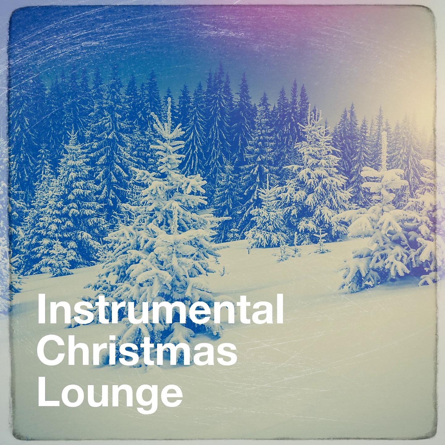 Постер альбома Instrumental Christmas Lounge