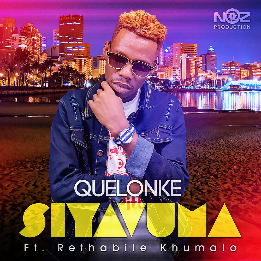Quelonke - Siyavuma (Radio Edit)