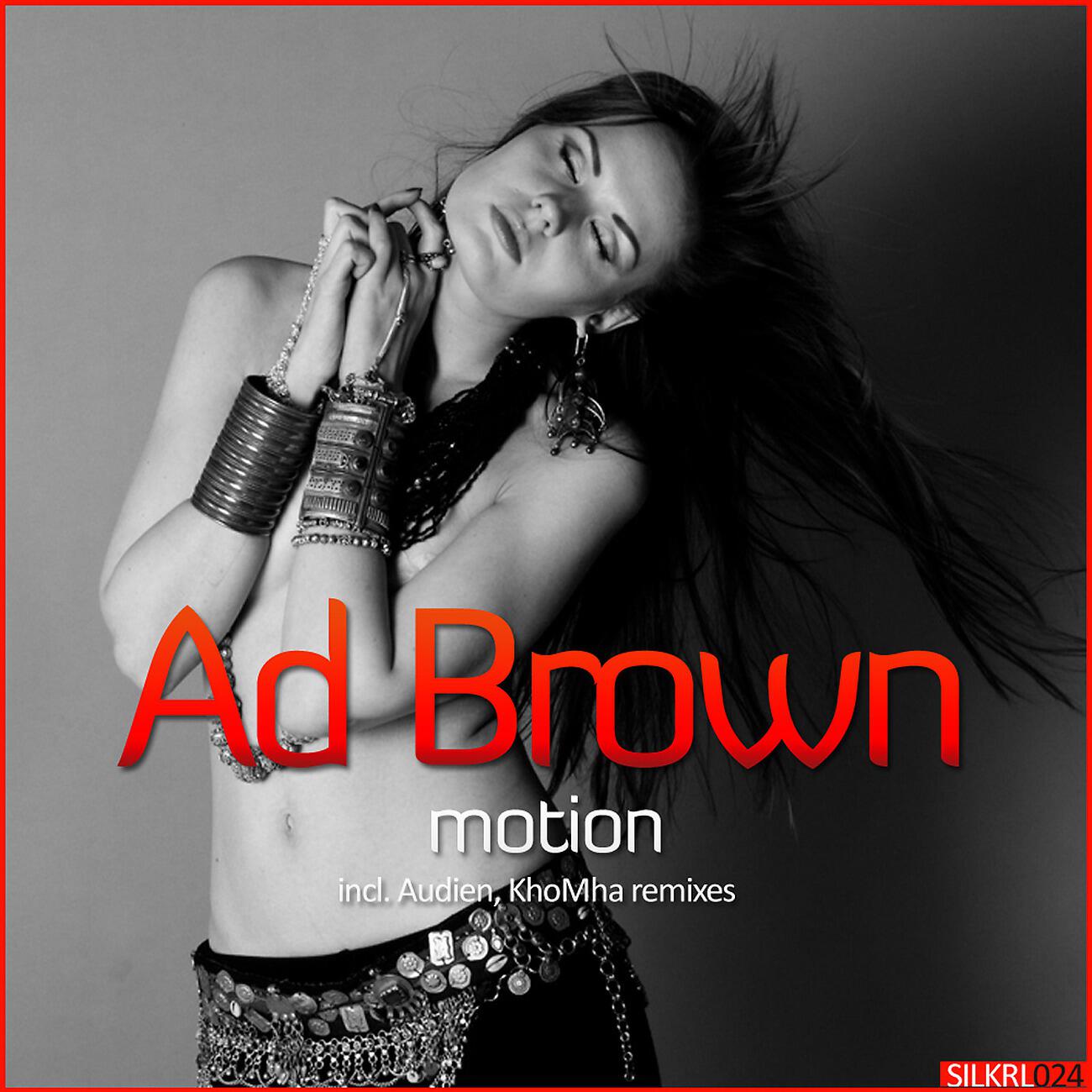 Ad Brown - Motion (Audien 'Unconscious' Remix)