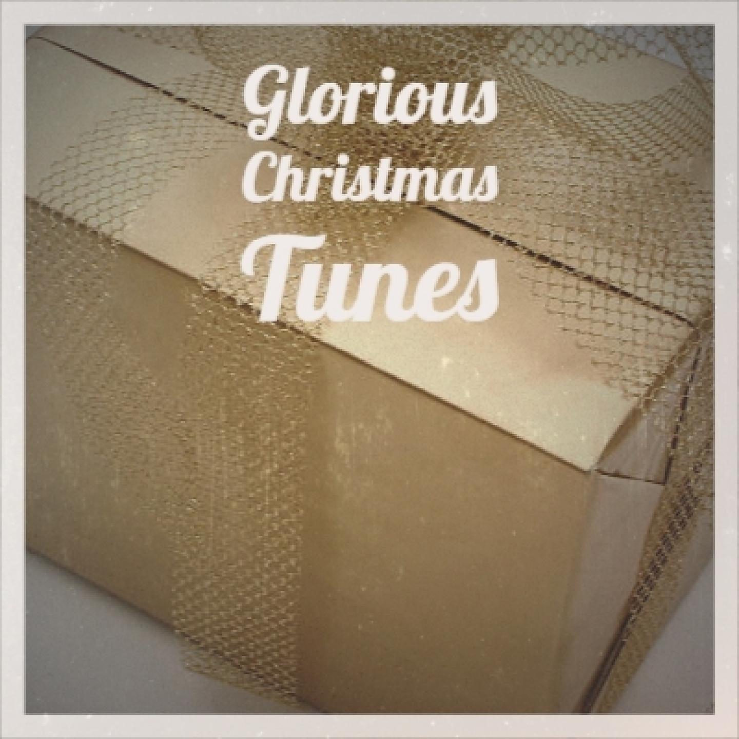 Постер альбома Glorious Christmas Tunes