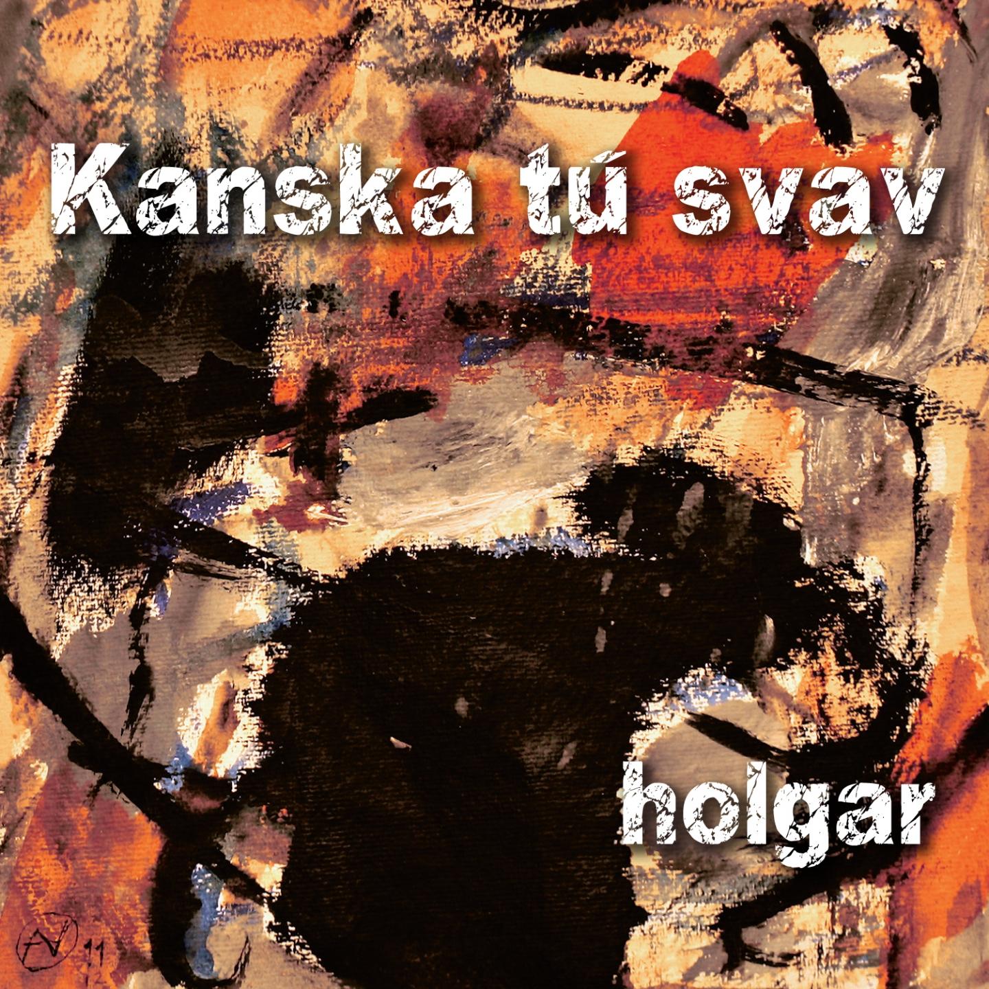 Постер альбома Kanska tú svav