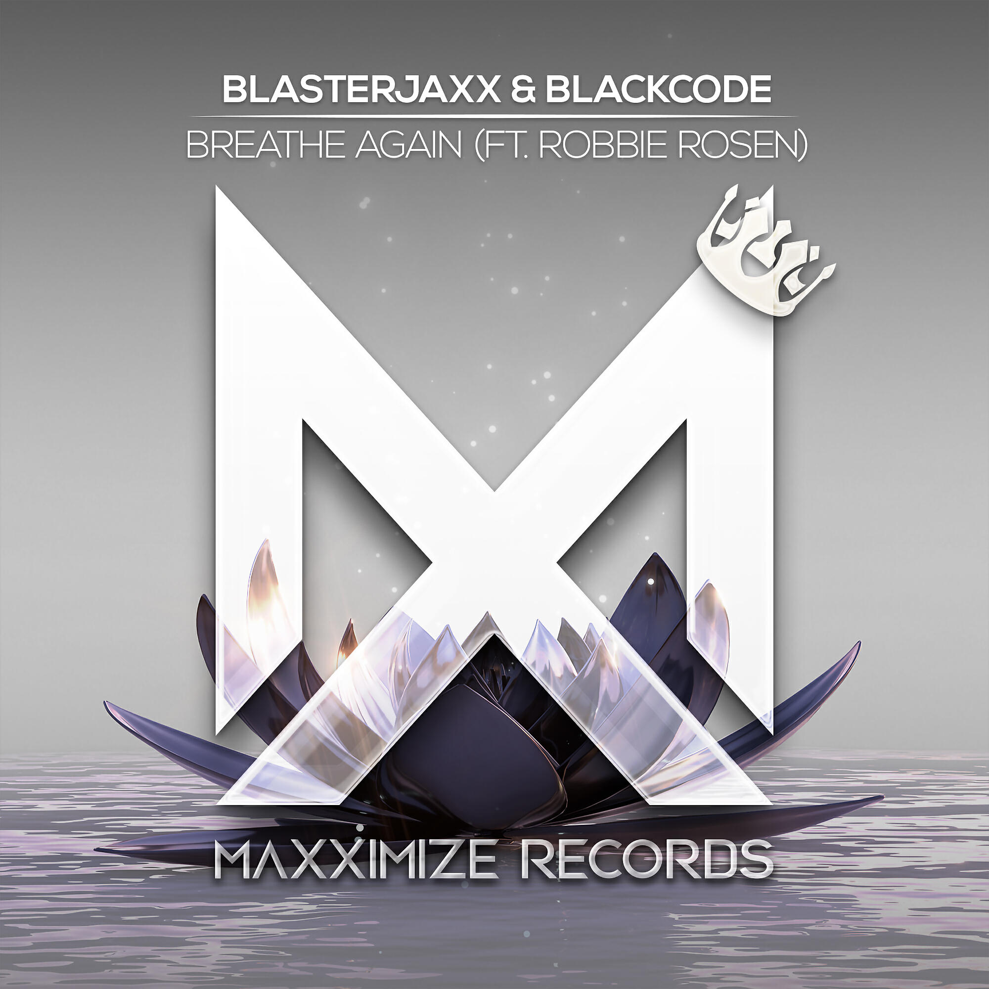 BlasterJaxx - Breathe Again (feat. Robbie Rosen)