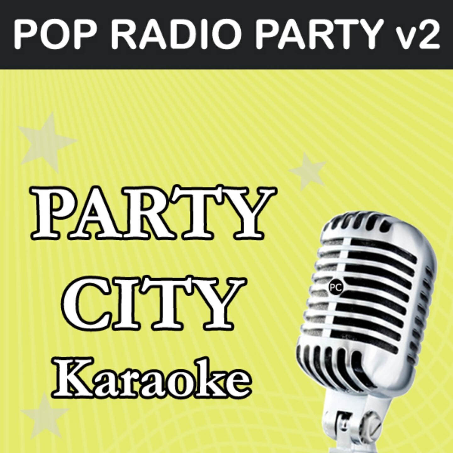 Party City - Tunnel Vision (Originally Performed By Justin Timberlake) [karaoke Version]