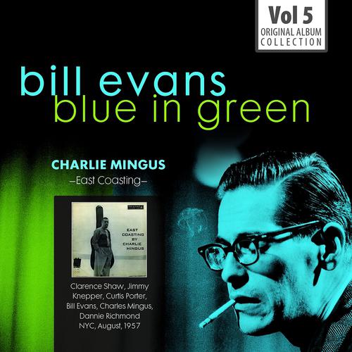 Постер альбома Blue in Green - the Best of the Early Years 1955-1960, Vol.5