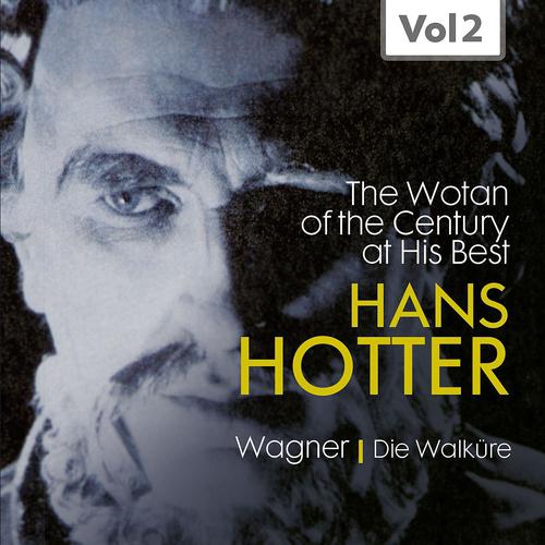 Постер альбома Hans Hotter "The Wotan of the Century" at His Best, Vol. 2