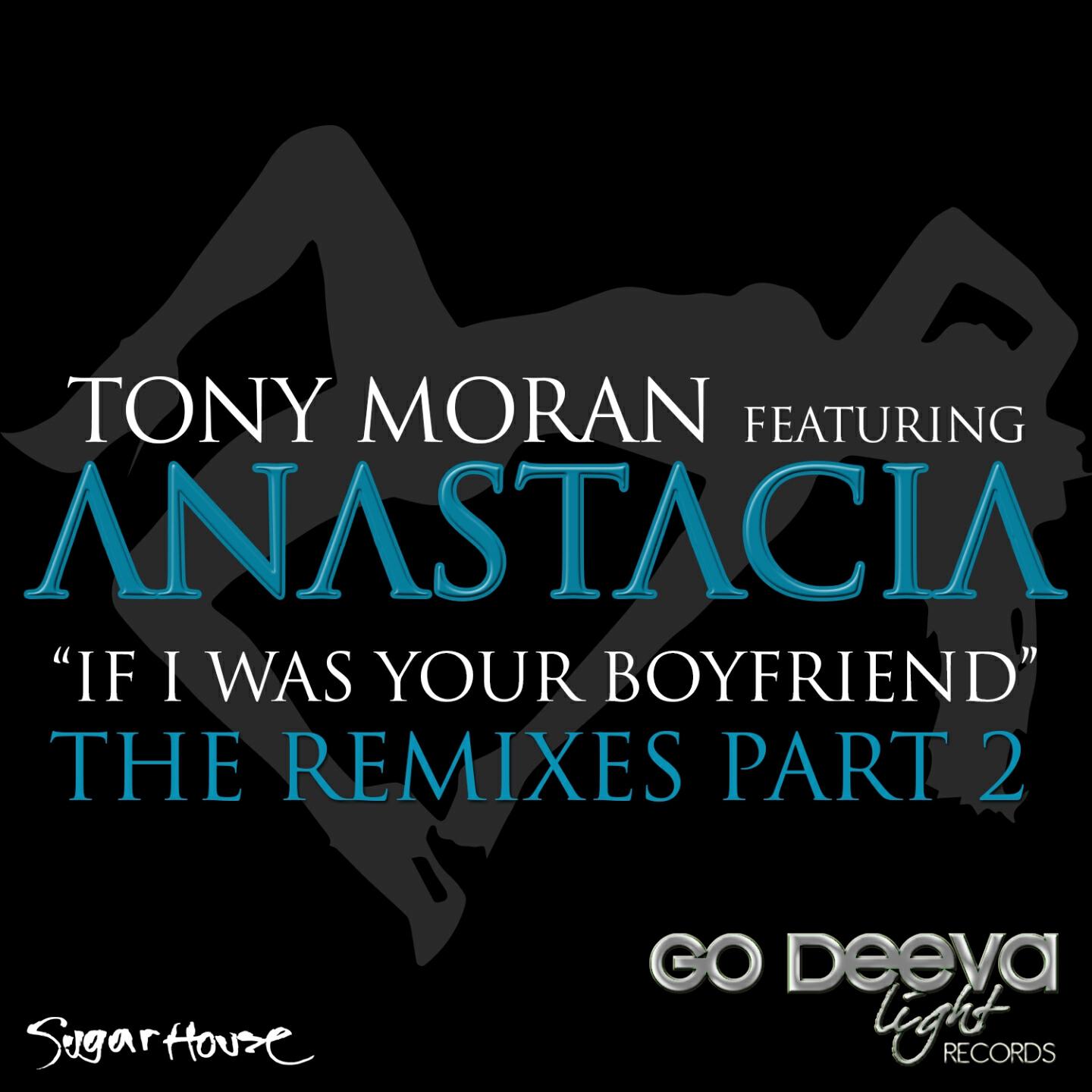 Tony Moran - If I Was Your Boyfriend (Tony Moran Original Extended Version)