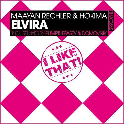 Maayan Rechler - Elvira (Pumptheparty Remix)