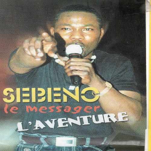 Постер альбома Sebeno le messager l'aventure