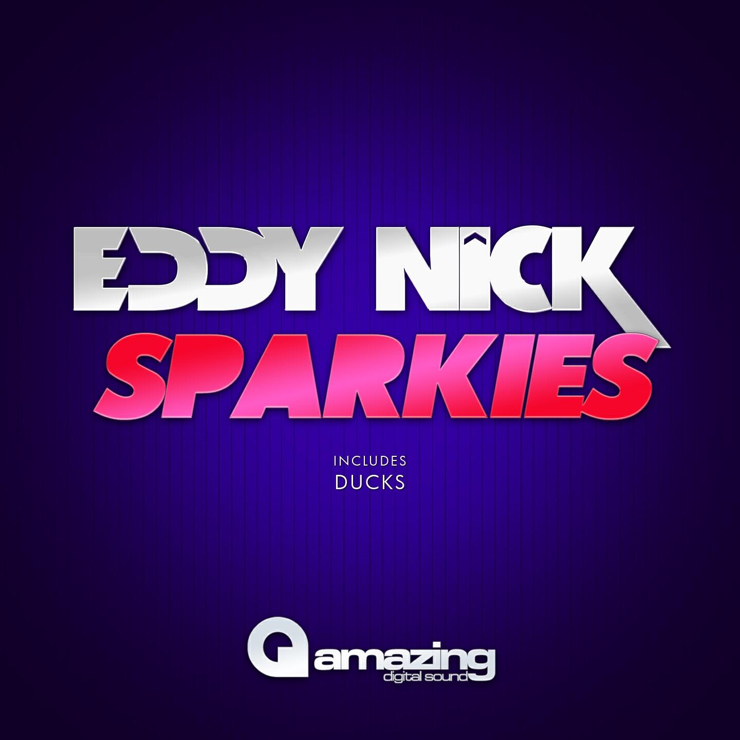 Alex Xela & Eddy Nick - Sparkies (Original Mix)