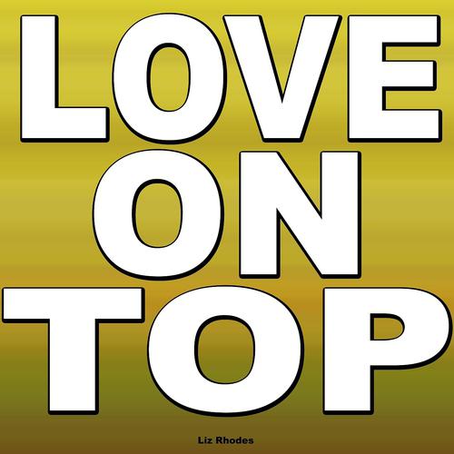 Постер альбома Love On Top