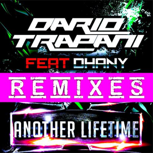 Dario Trapani - Another Lifetime (Stefano Carparelli Edit)